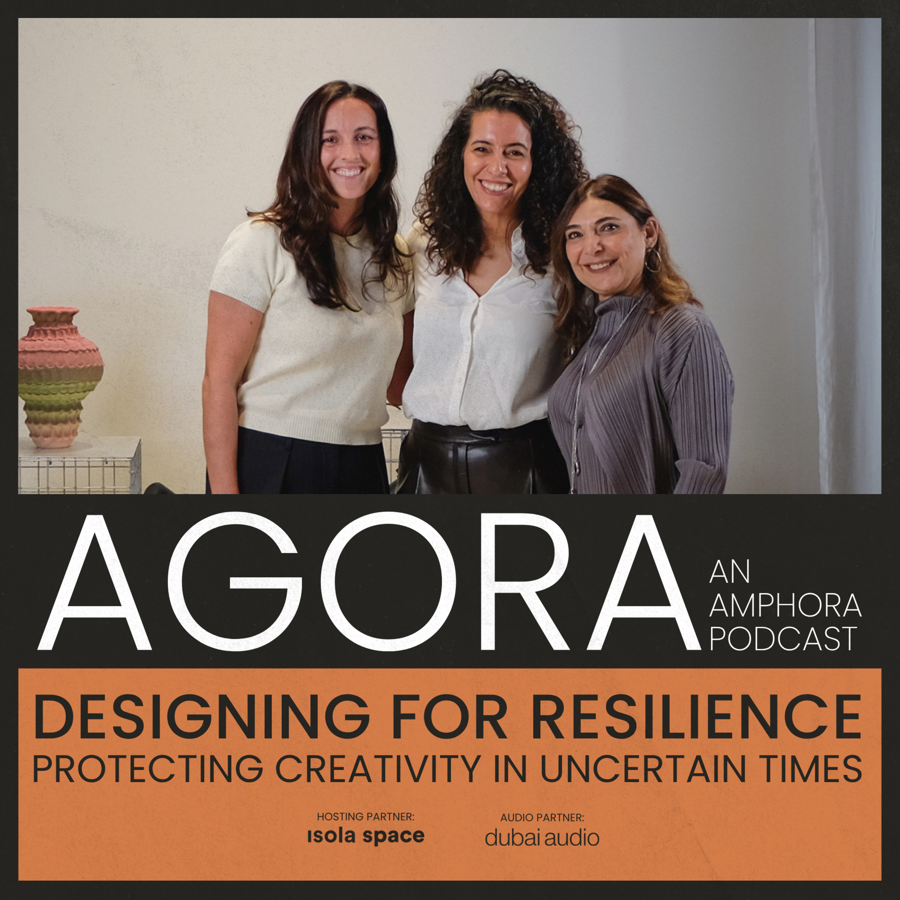 AGORA, An Amphora Podcast | Episode 01 | Designing for Resilience with Nada Debs and Ghita Mejdi episode artwork