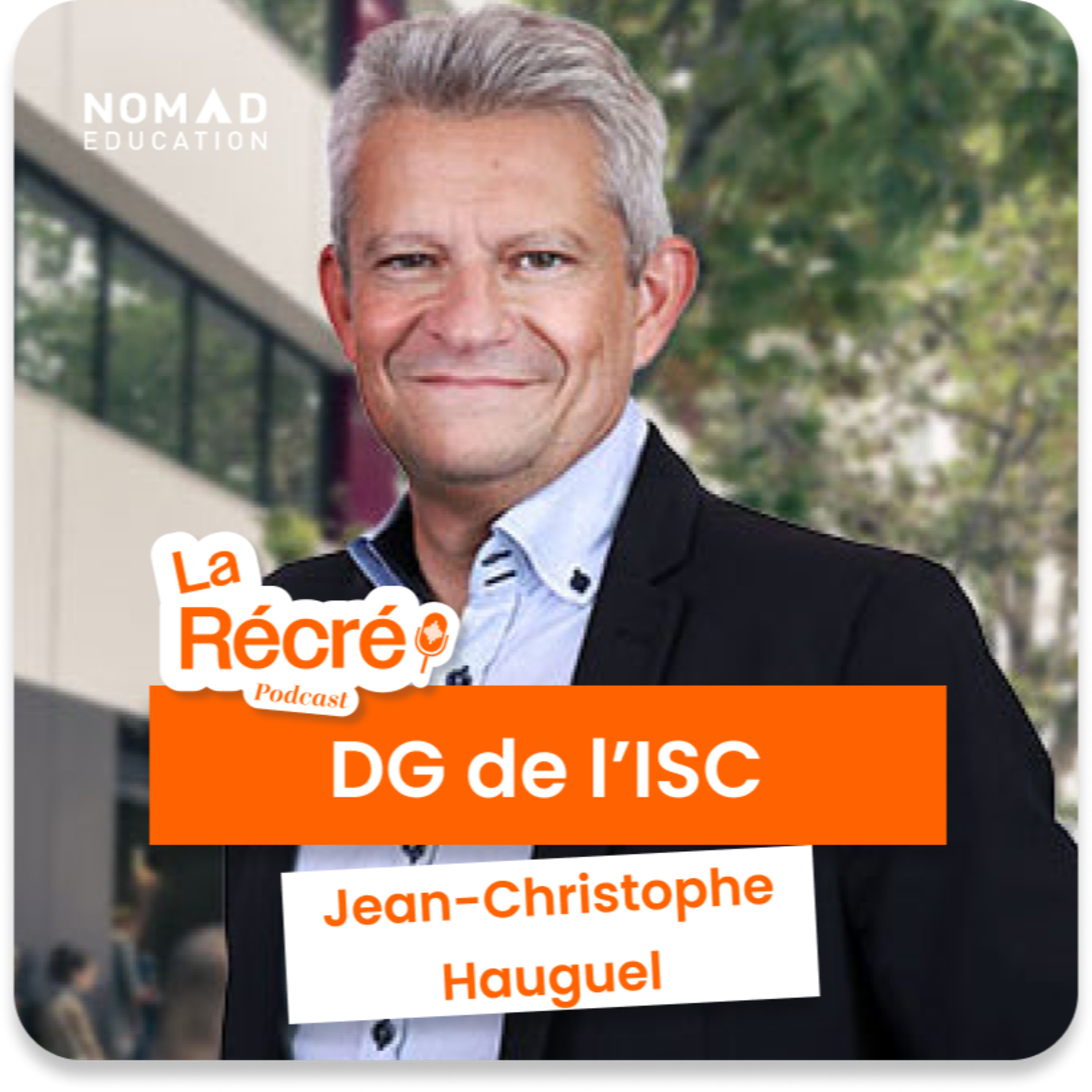 🎧 La récré de Jean-Christophe Hauguel - ISC episode artwork