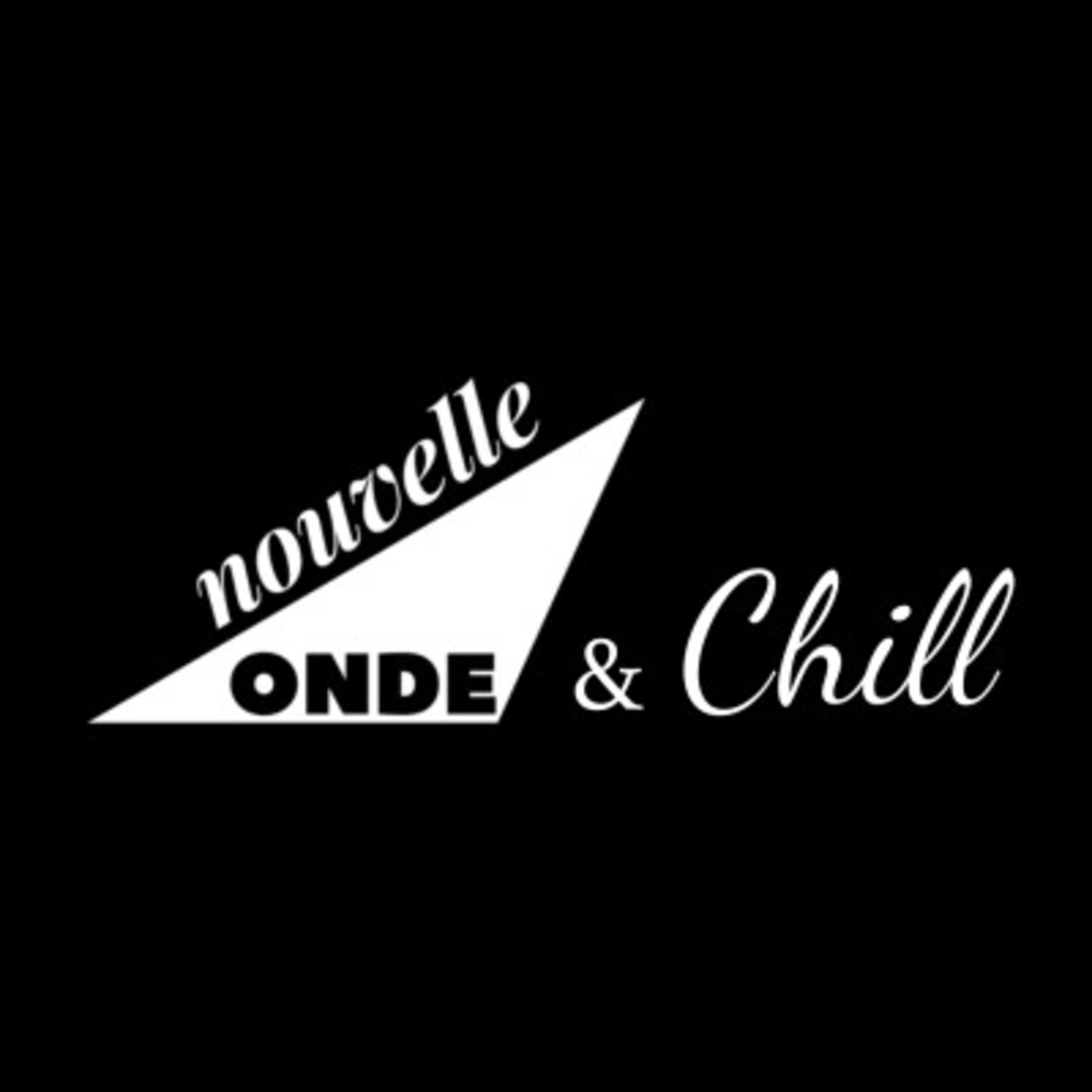 Nouvelle Onde & Chill #00 - Teaser episode artwork