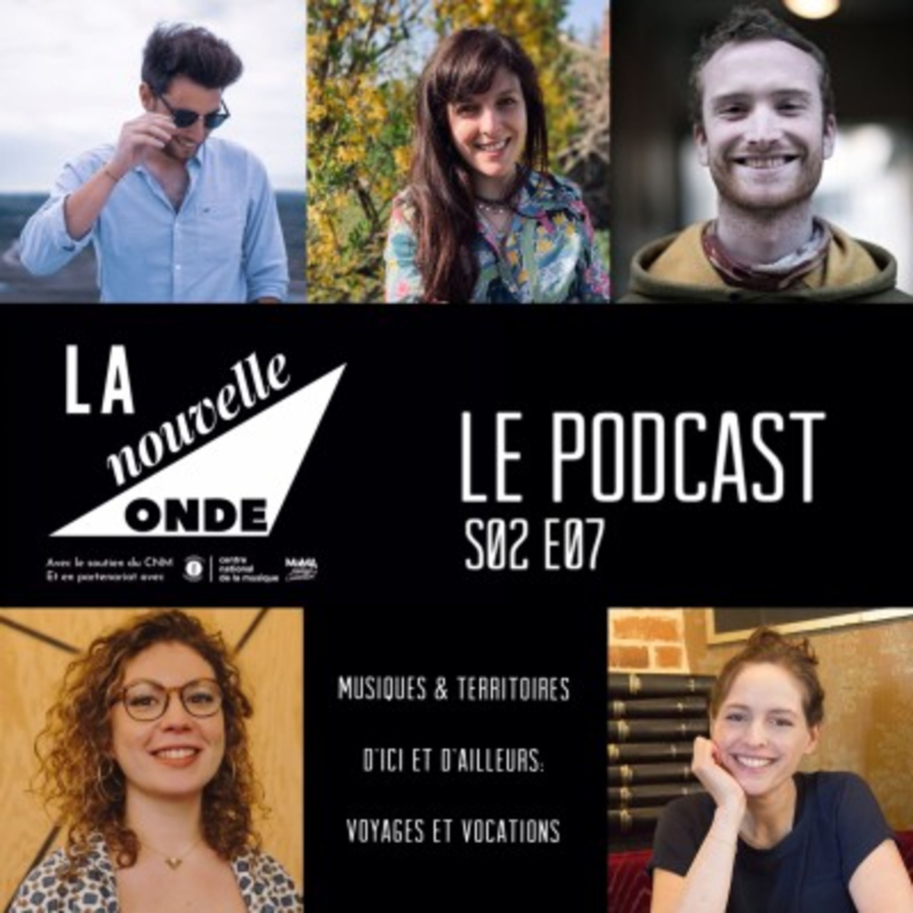 LNO S02 E07 - Musiques & territoires d'ici et d'ailleurs - voyages et vocation episode artwork