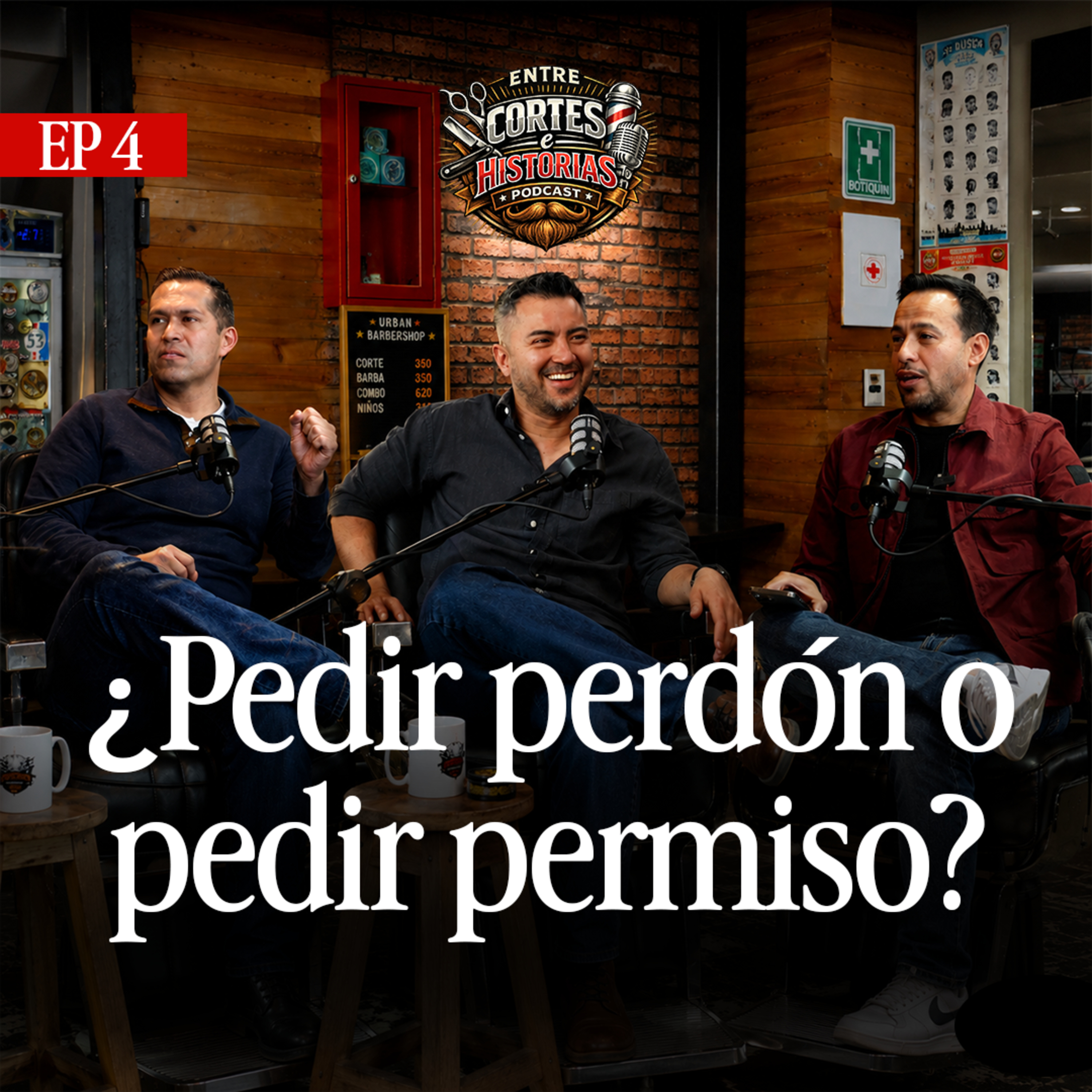 ¿PEDIR PERDÓN O PEDIR PERMISO? | Ep 4 episode artwork