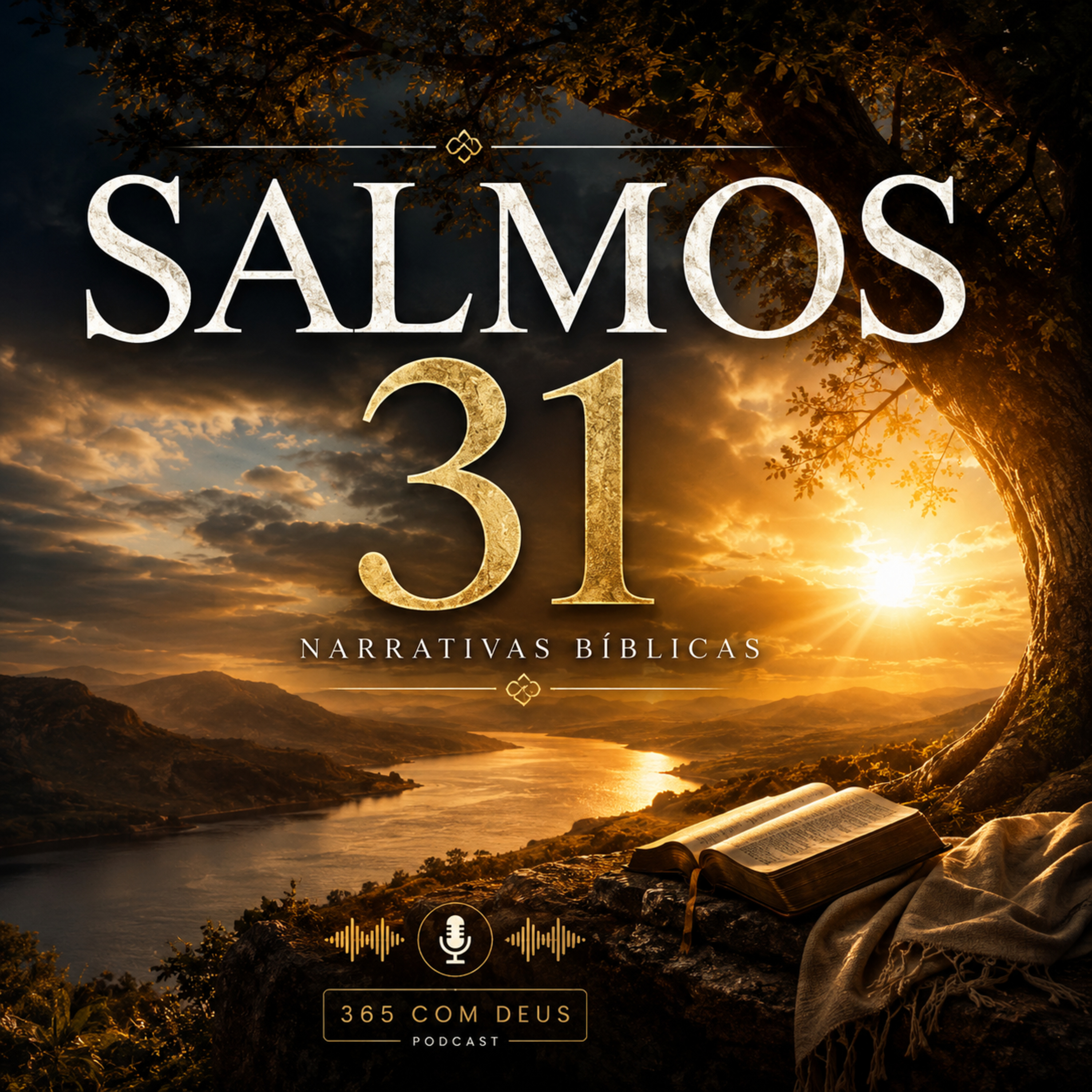 Narrativas Bíblicas - Salmos 31 episode artwork