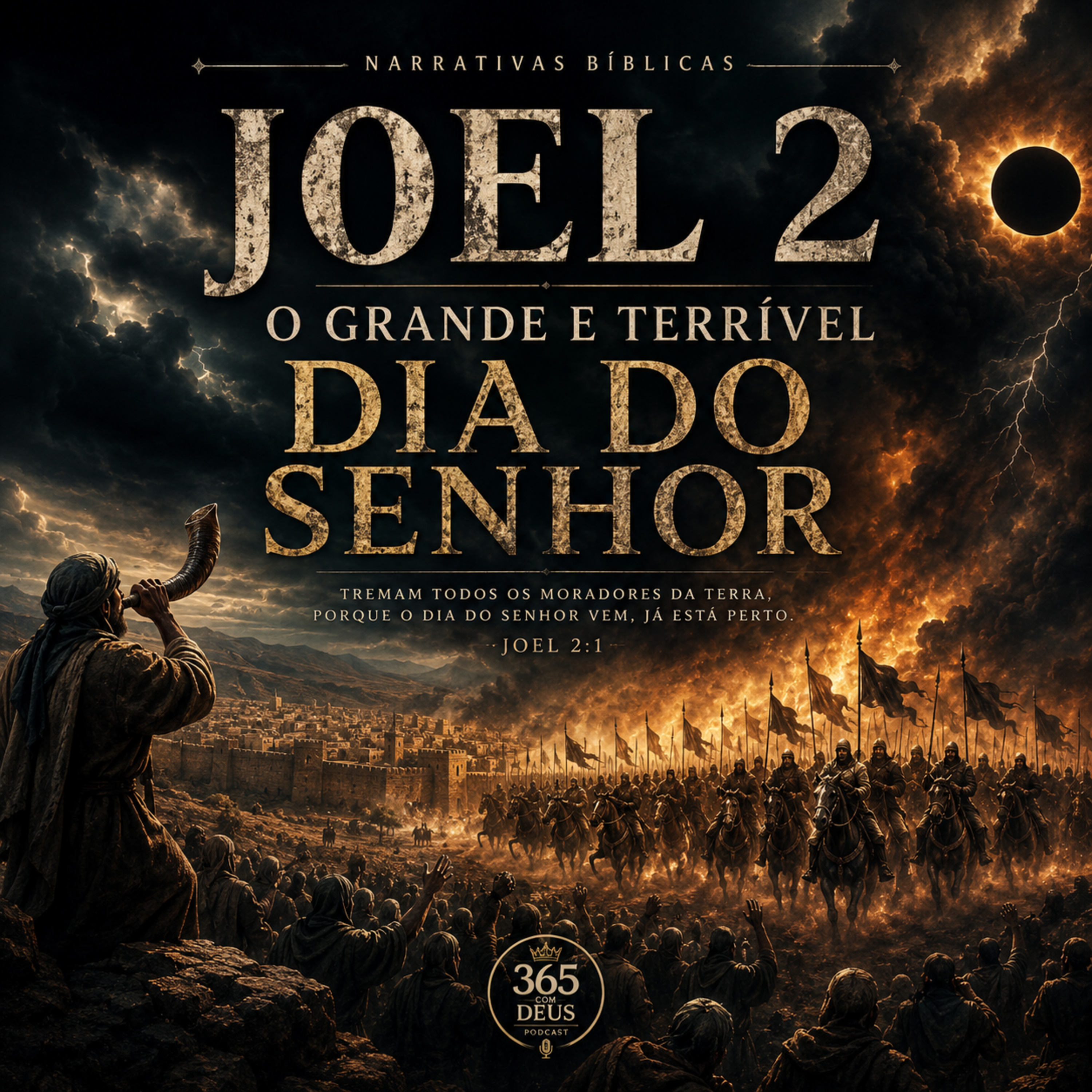 Narrativas Bíblicas - Joel 2 episode artwork