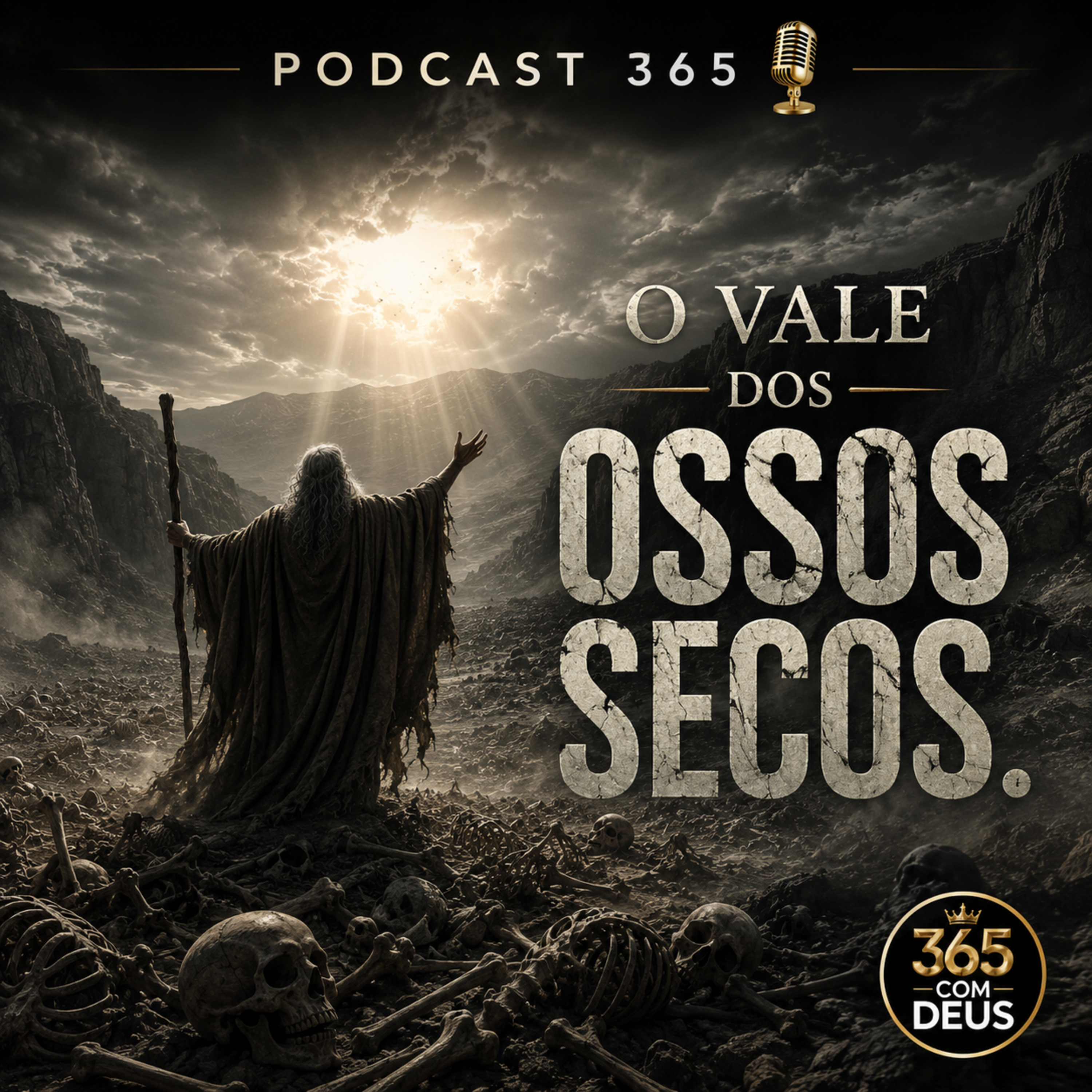 O Vale dos Ossos Secos — Ezequiel 37 episode artwork