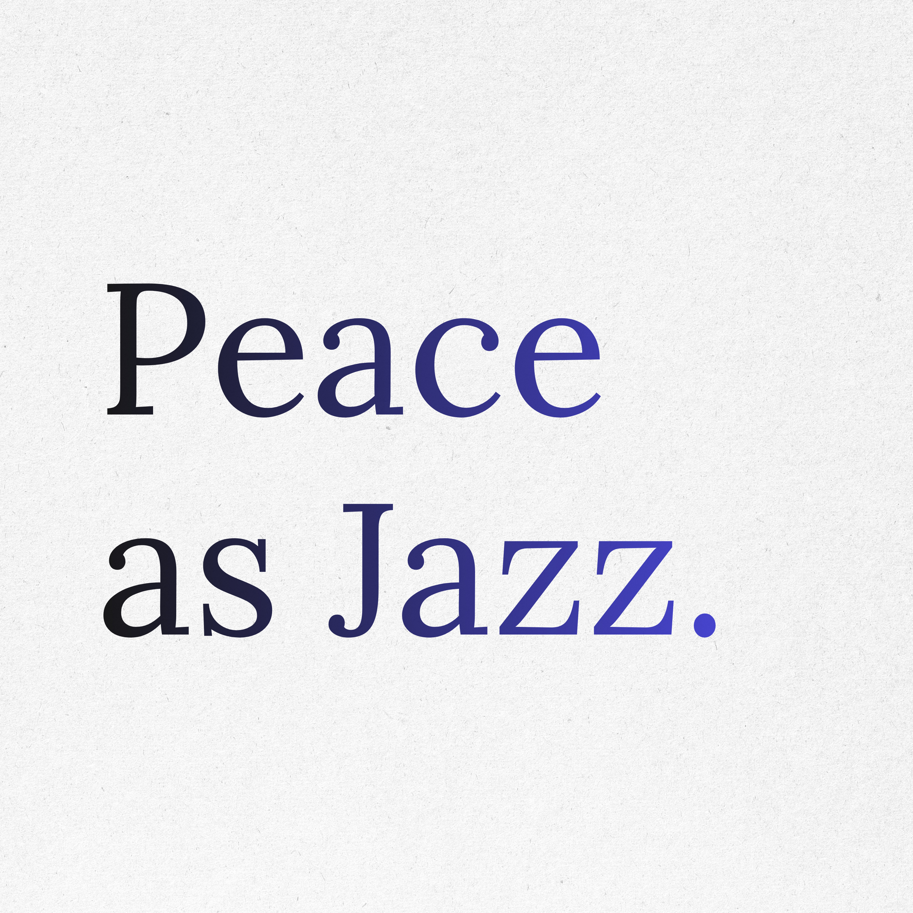 Point 18: Peace as Jazz. The Architecture of Diversity episode artwork