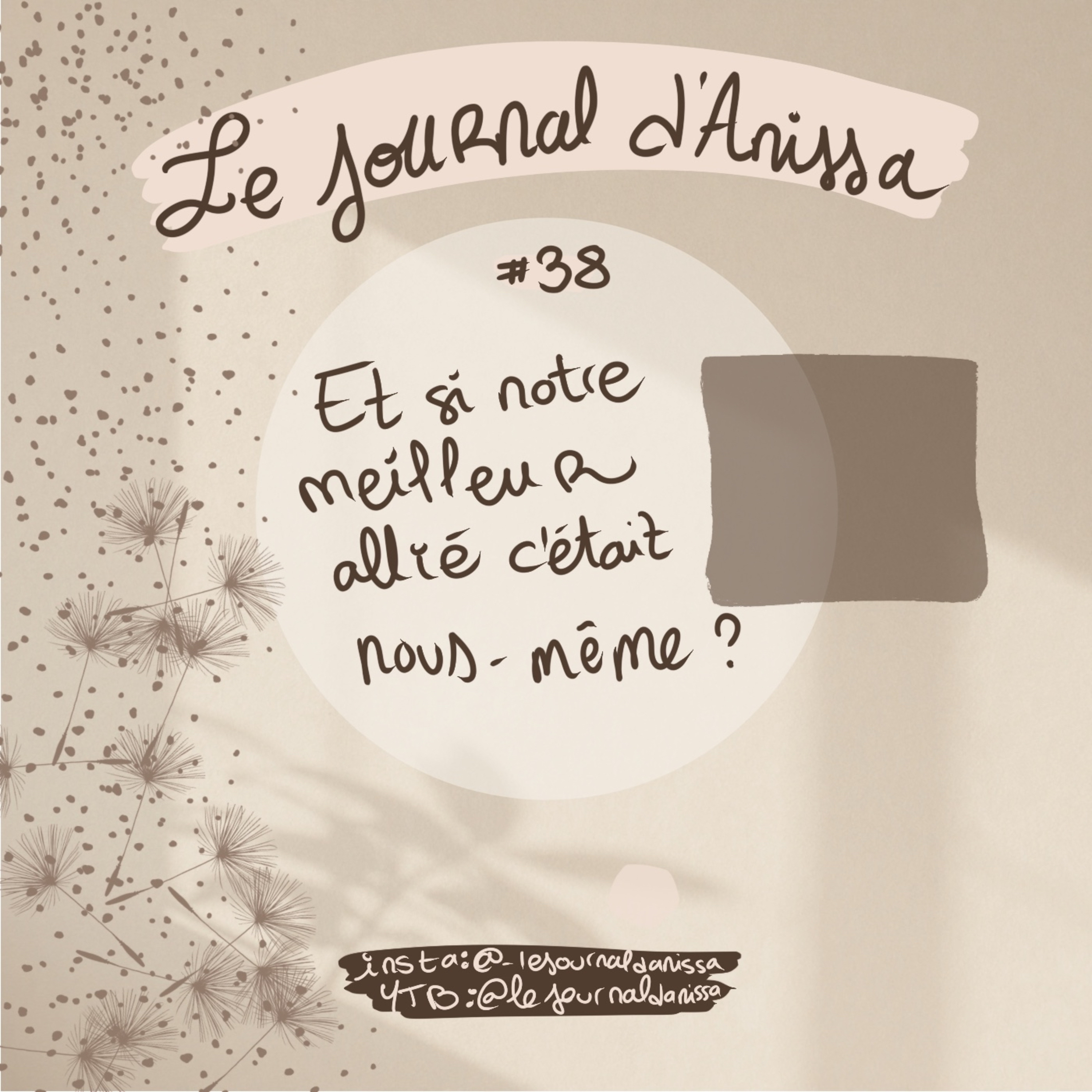 Et si notre meilleur alliée c’était nous-même ? episode artwork