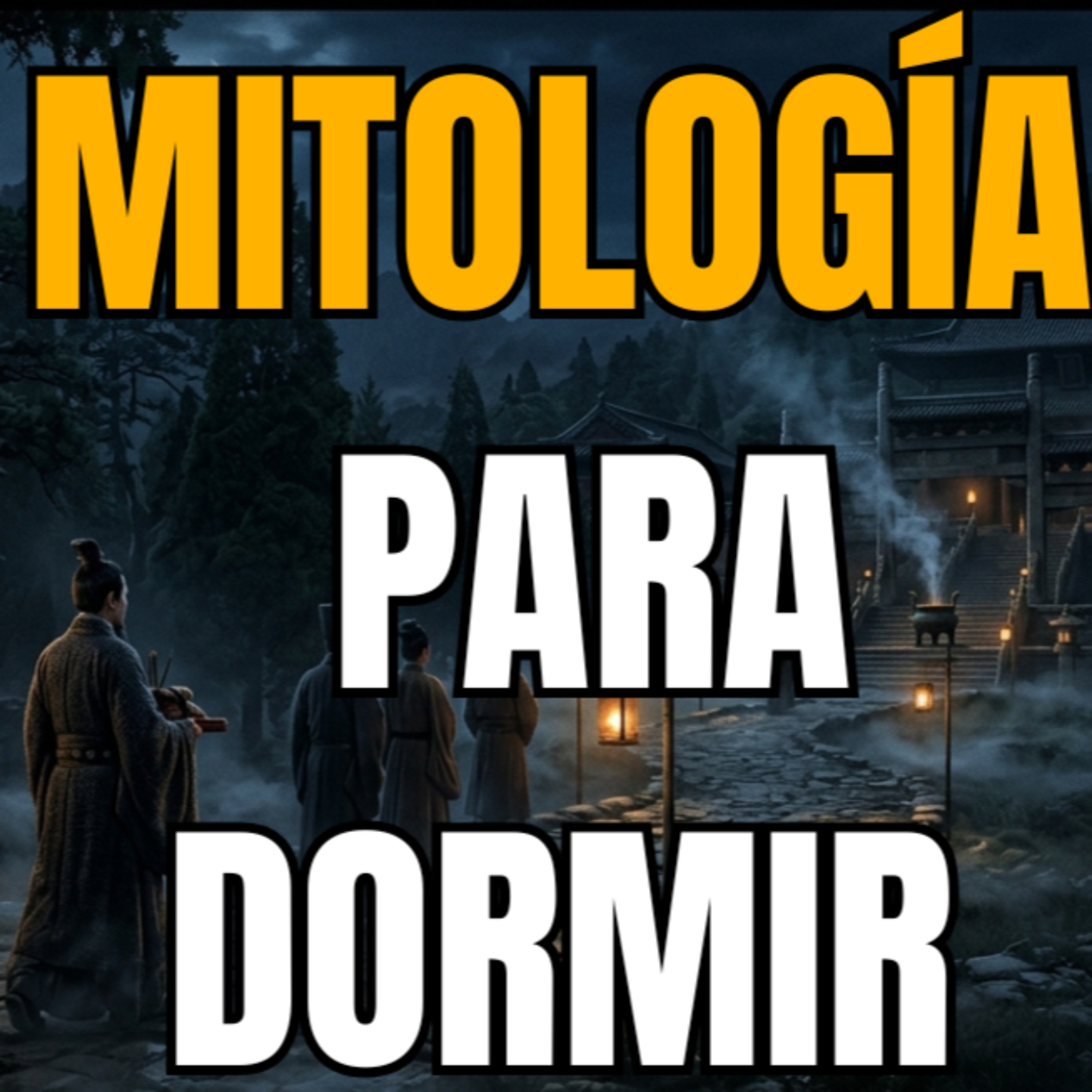 Toda La Mitología de las Diosas y Emperatrices de Oriente Explicada: El Trono de Seda y Sombras | Mitología Para Dormir episode artwork