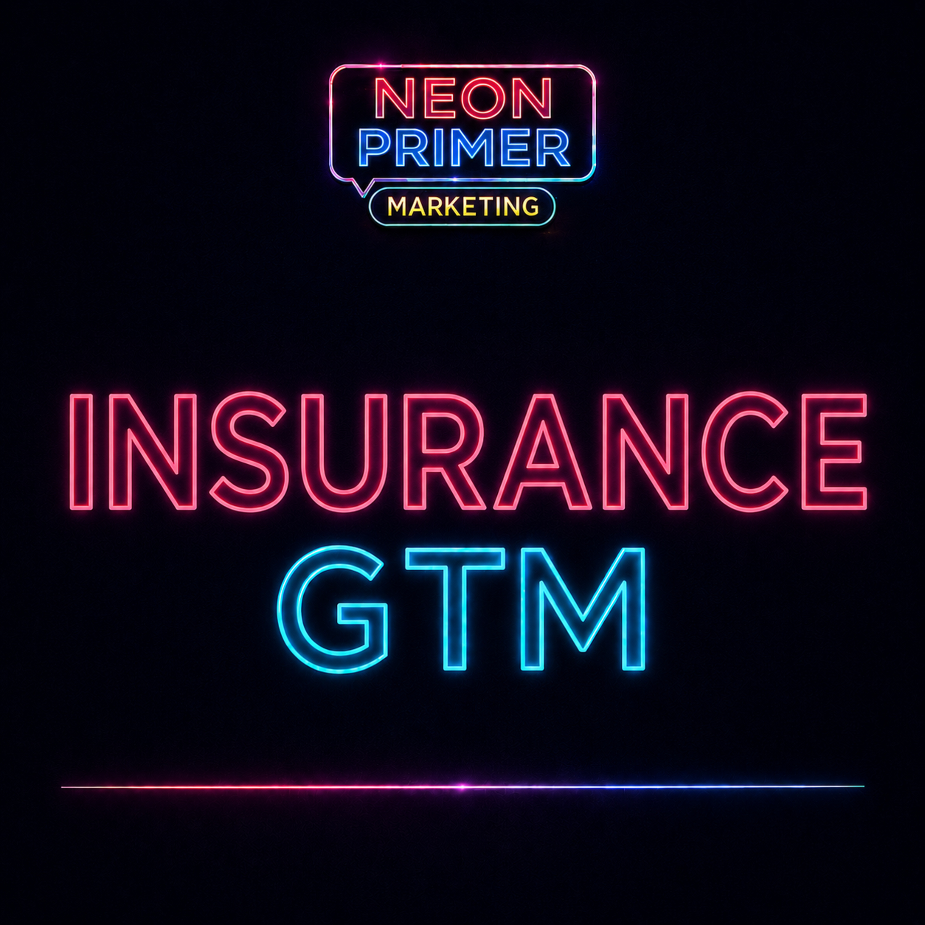The Ultimate Go-To-Market Playbook for Insurance Agents episode artwork