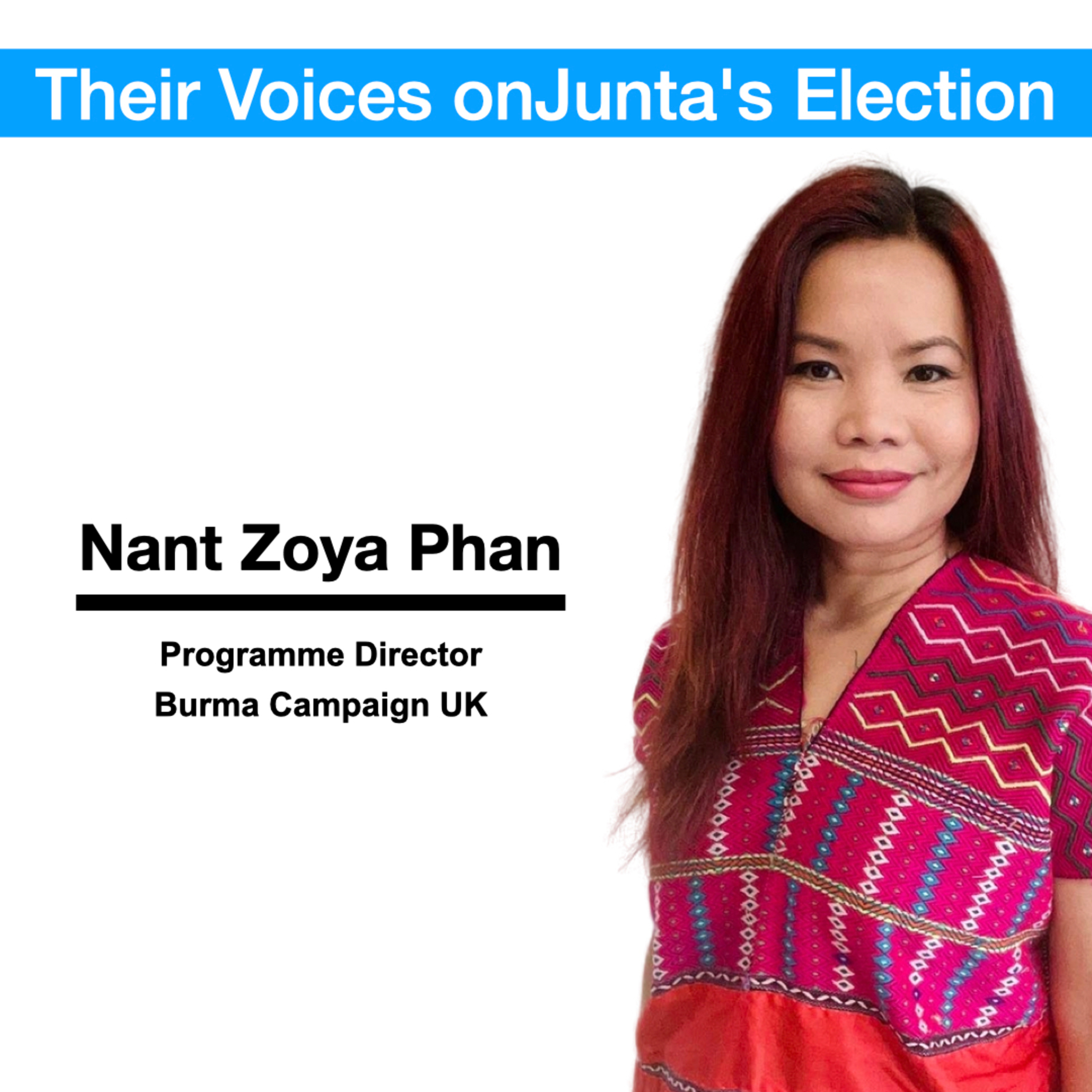 [Interview] Nant Zoya Phan - The People’s Voice: Resisting the Junta’s Sham Election episode artwork