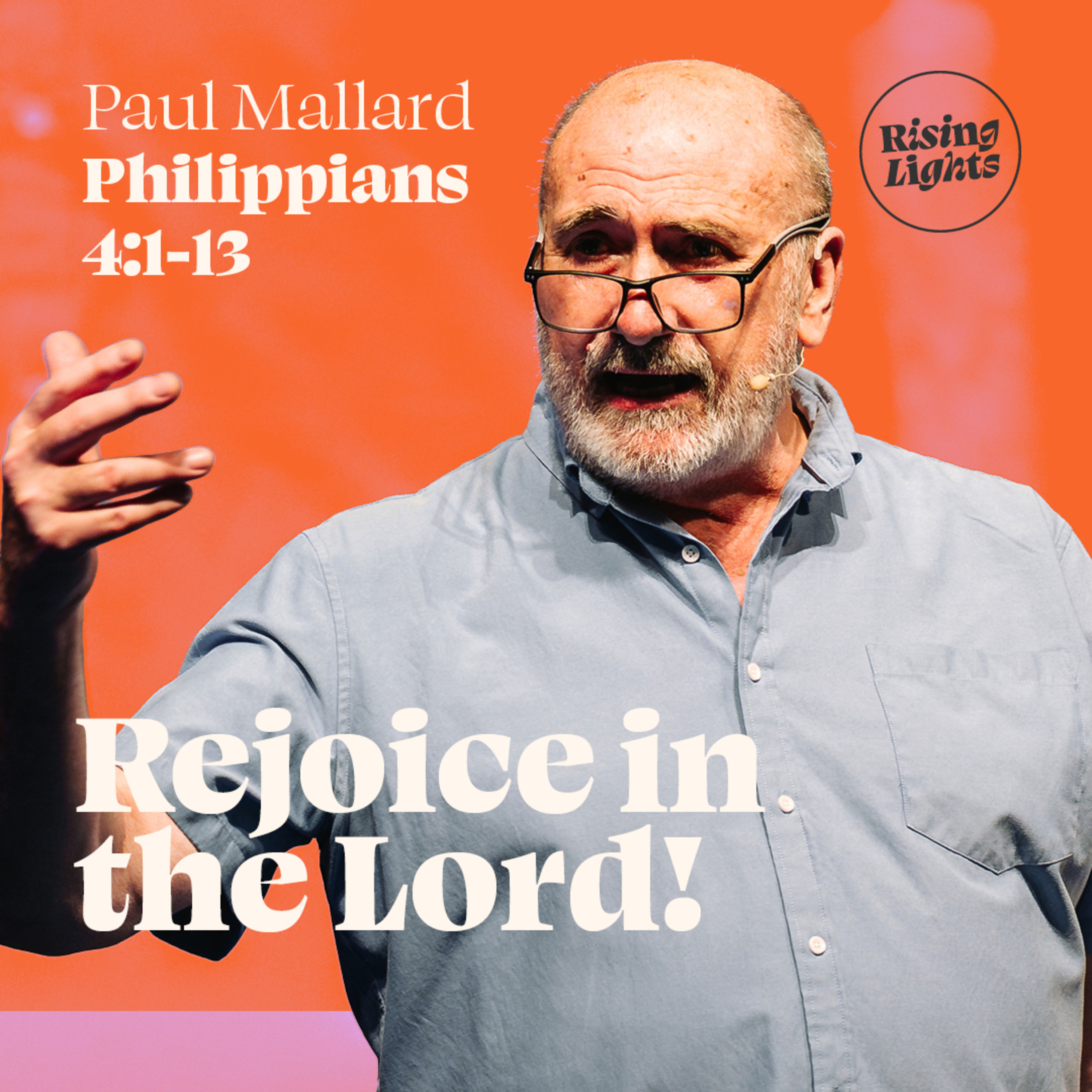 Rejoice in the Lord! (Philippians 4:1-13) episode artwork