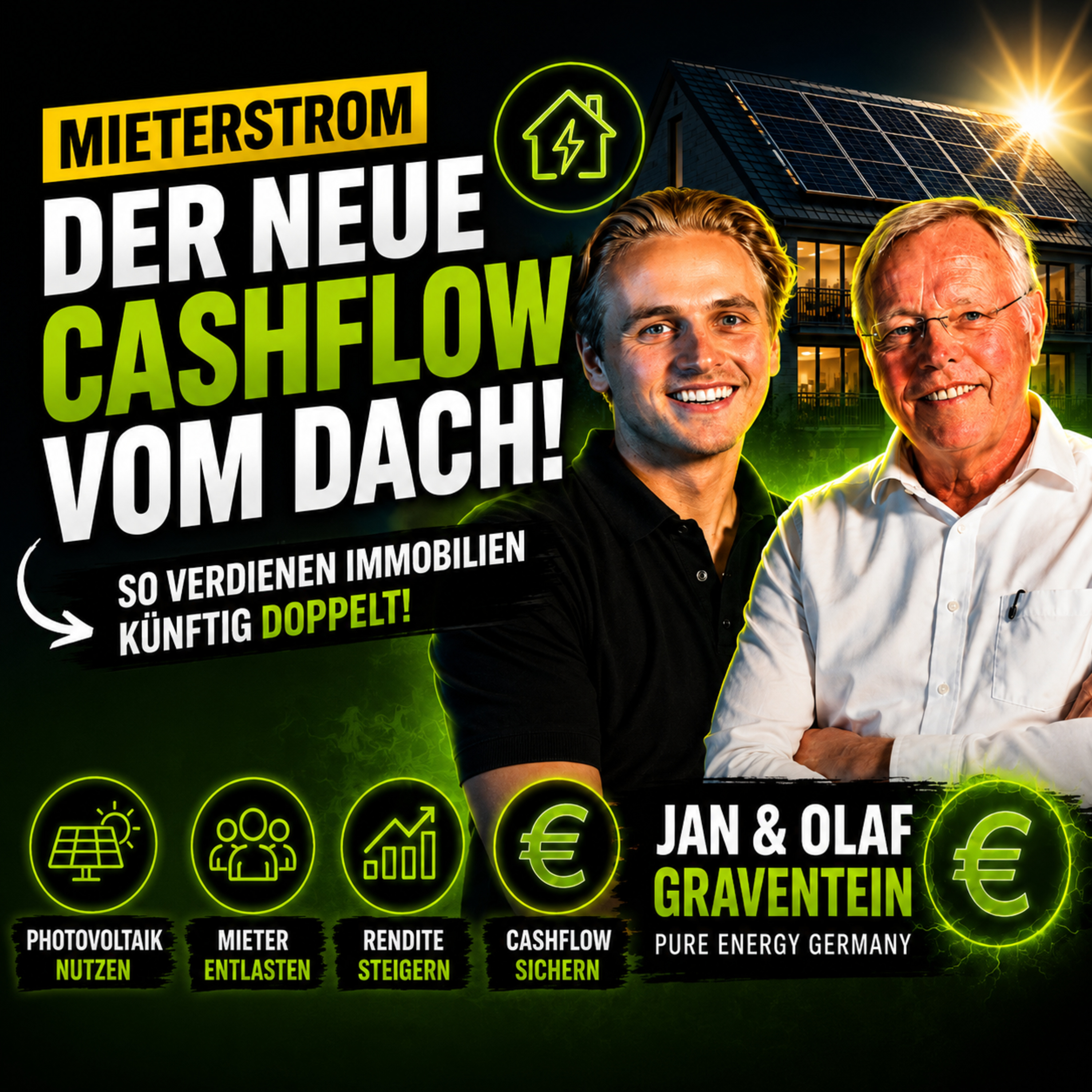 Mieterstrom: Wie dein Dach zur zweiten Mieteinnahme wird – CashflowStrategie Folge 5 mit Jan und Olav Graventein von Pure Energy Germany episode artwork