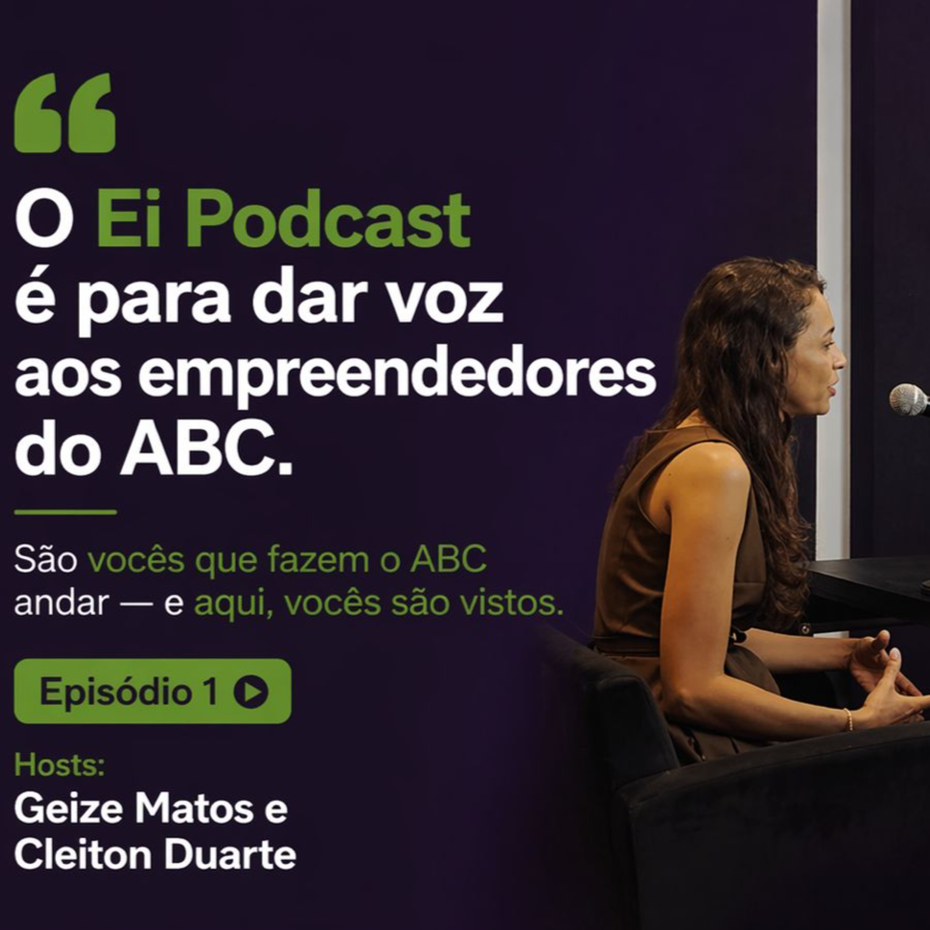 EP1 - Começou! Bem vindo ao Ei! Podcast