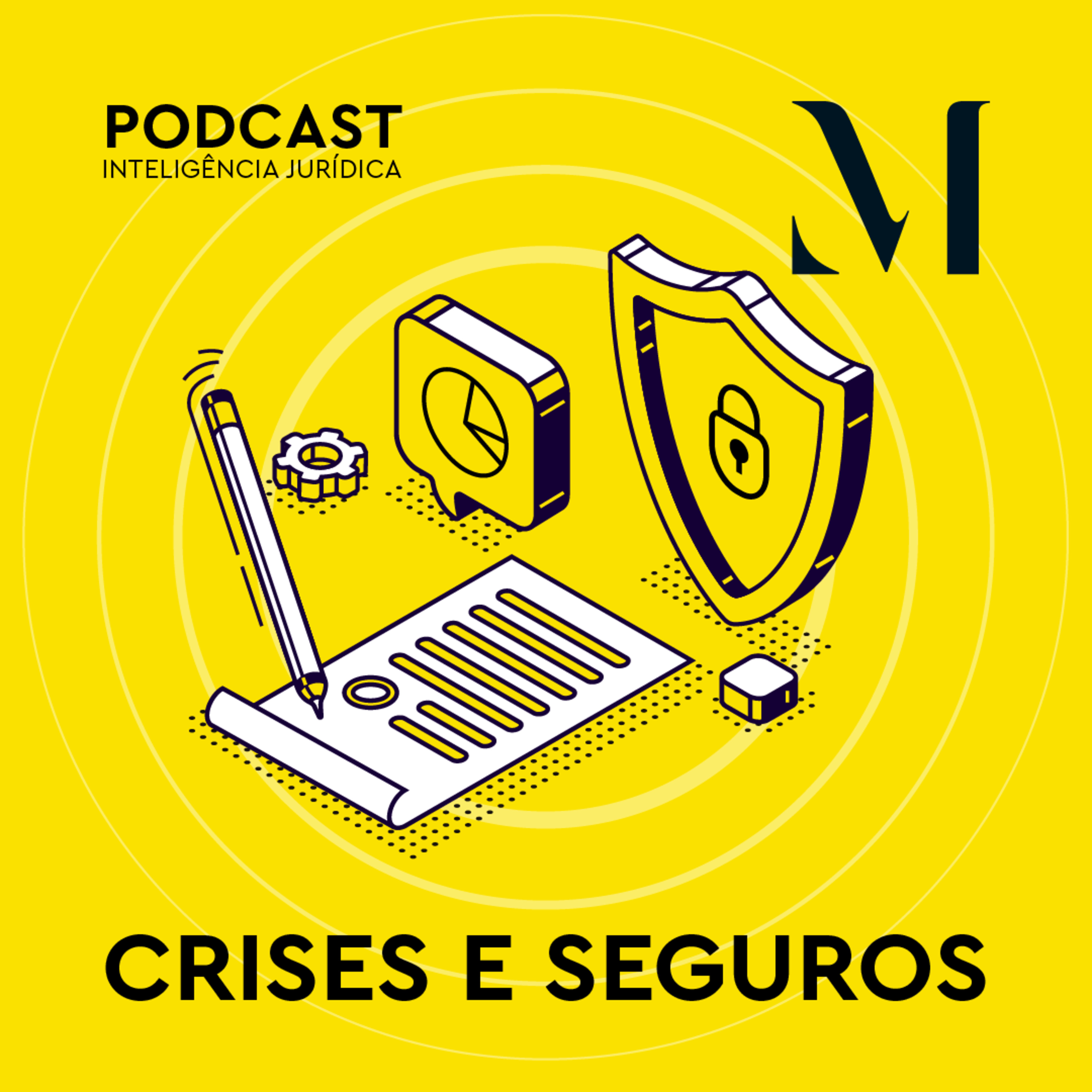 Série Crises e Seguros - Ep. 03: Soluções jurídicas inovadoras em eventos climáticos