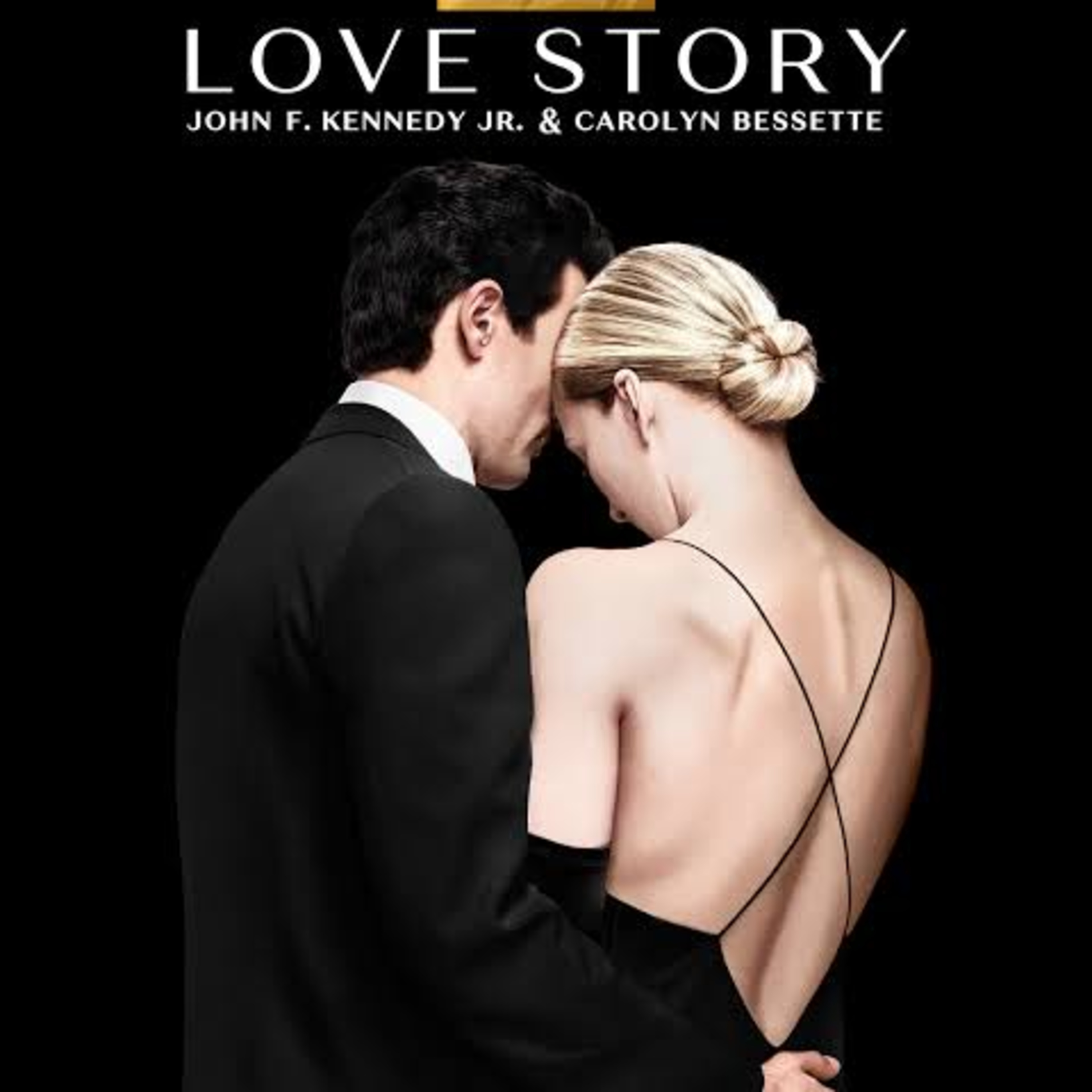 EP #2 Love Story 一部讲述前总统儿子JFK Jr的悲剧爱情故事 episode artwork