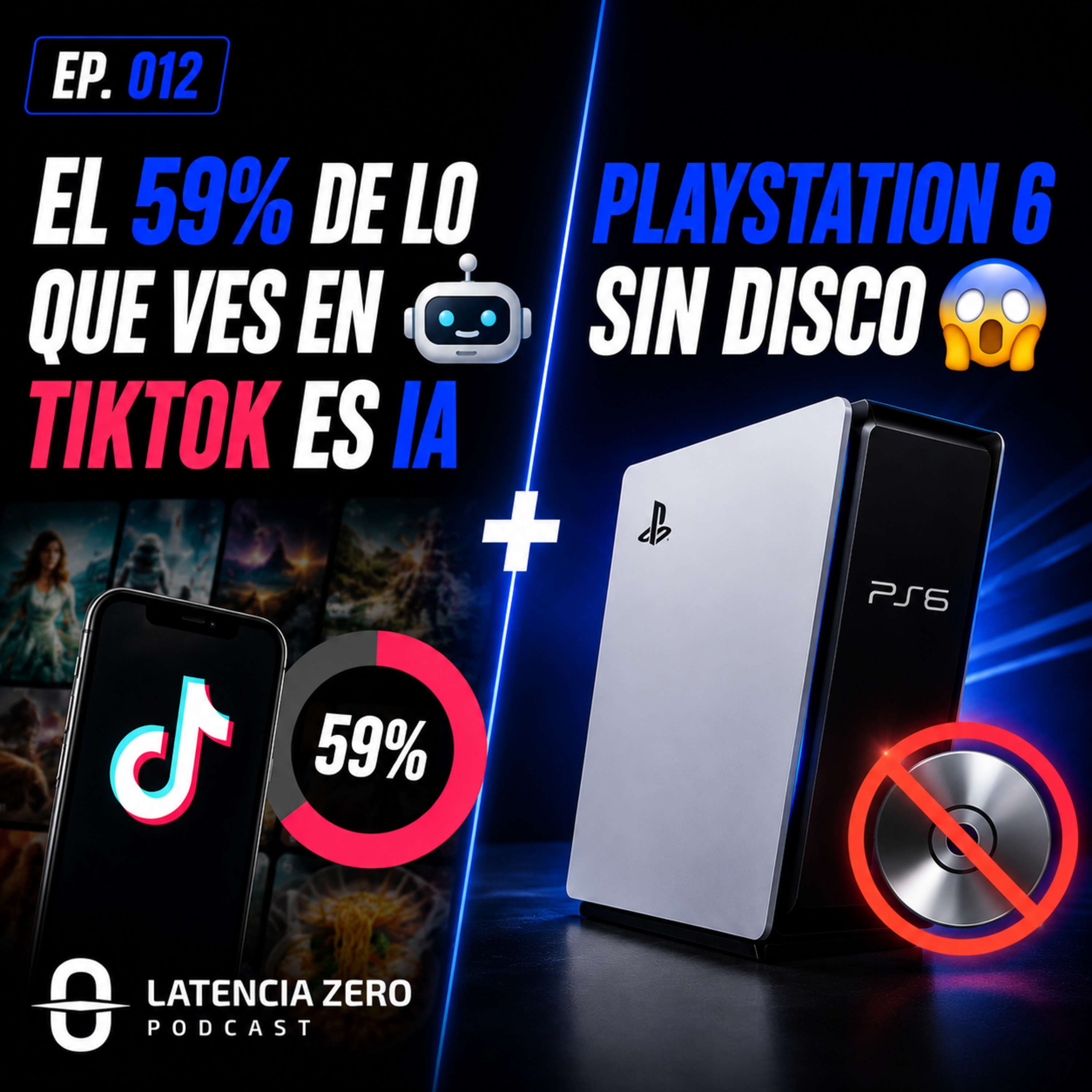 El 59% de lo que ves en TikTok es IA 🤖 + PlayStation 6 SIN disco 😱 episode artwork