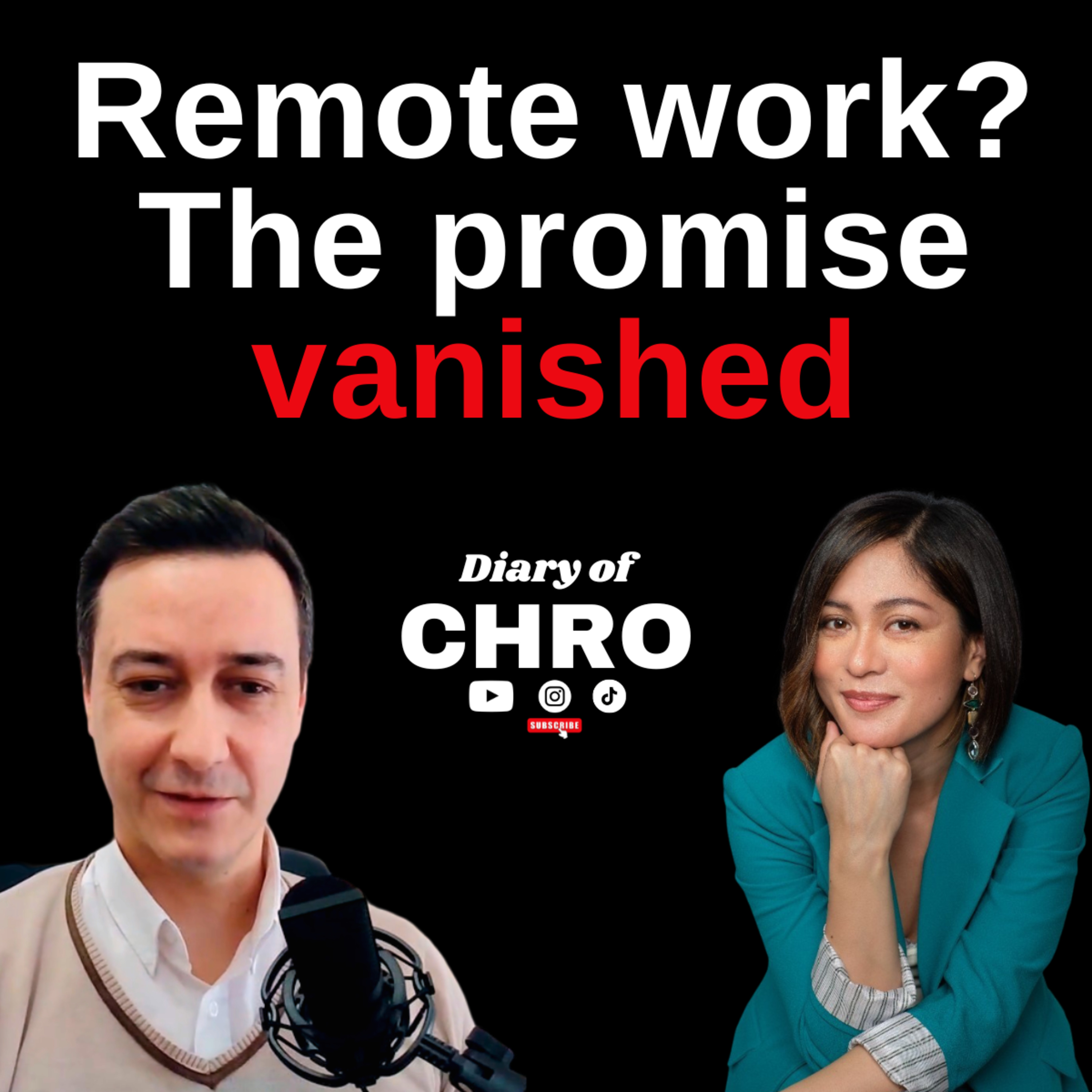 Remote Work Promises, Why Are We Getting Back to Office, and DEI | Diary of CHRO Ep09