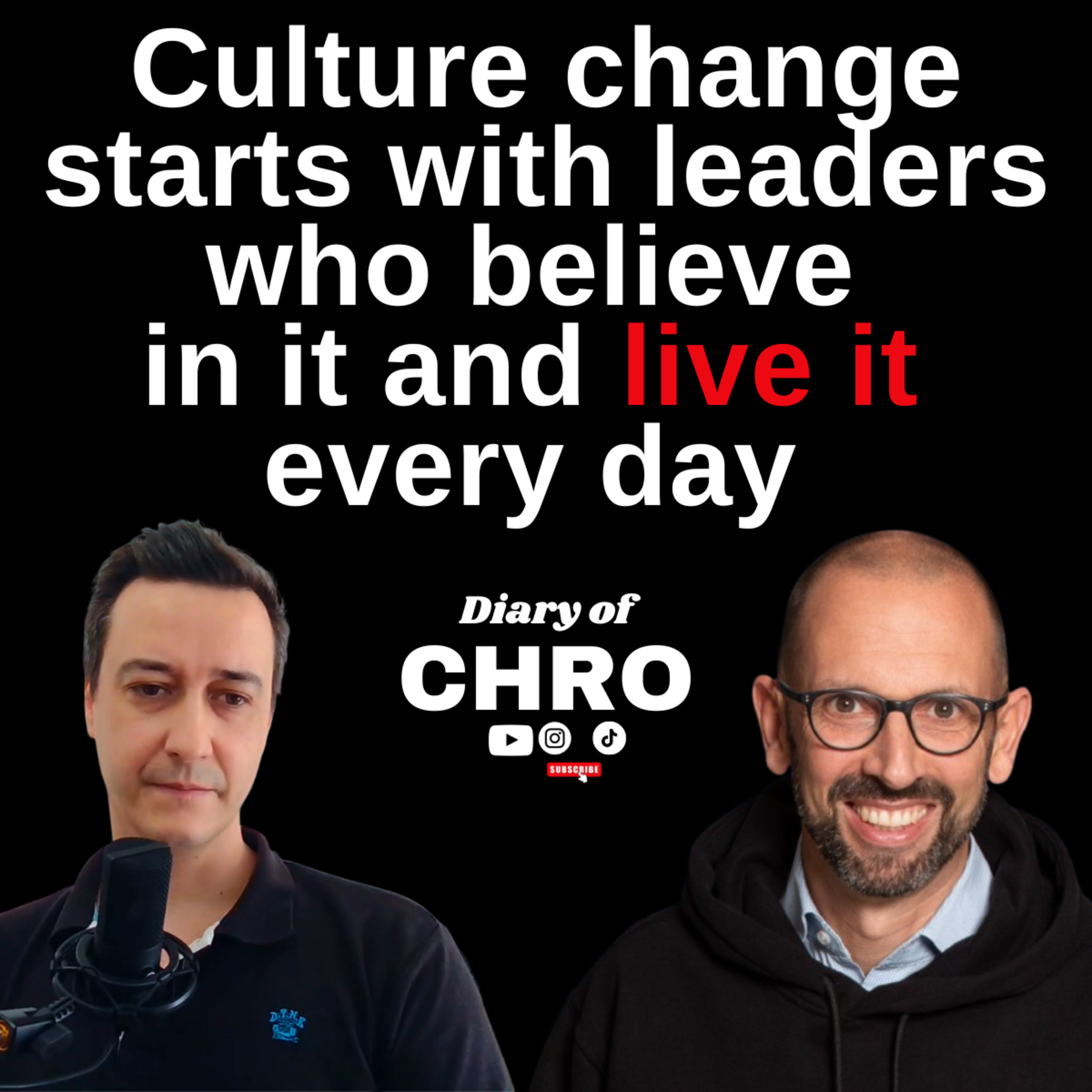 Inside the DNA of Great Company Cultures | Diary of CHRO Ep15