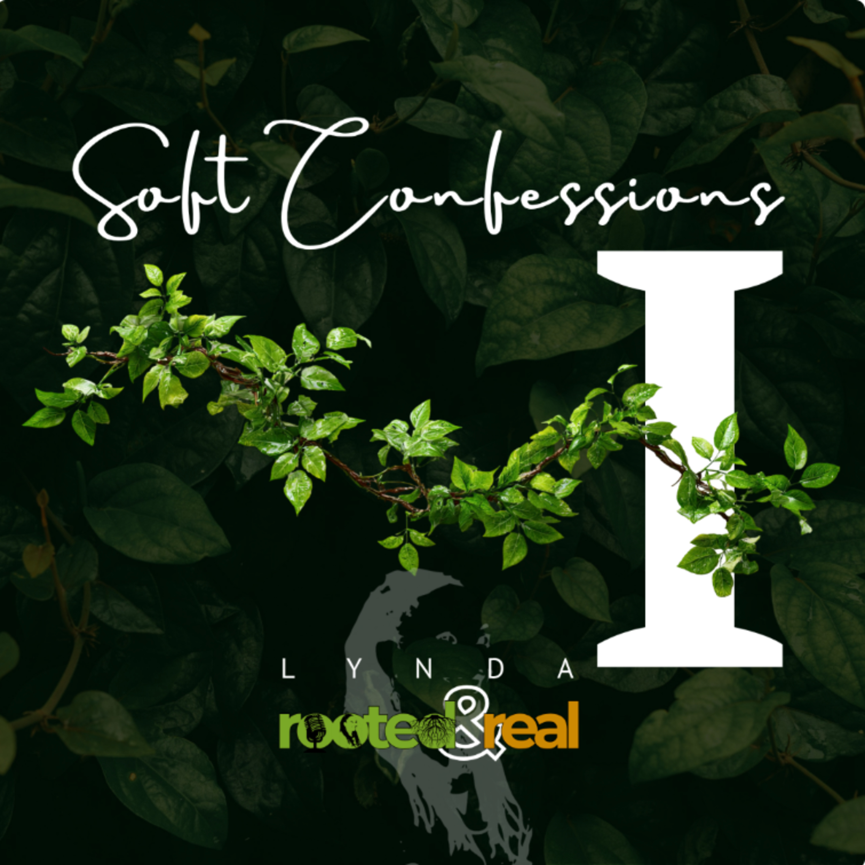 Soft Confessions: Part 1