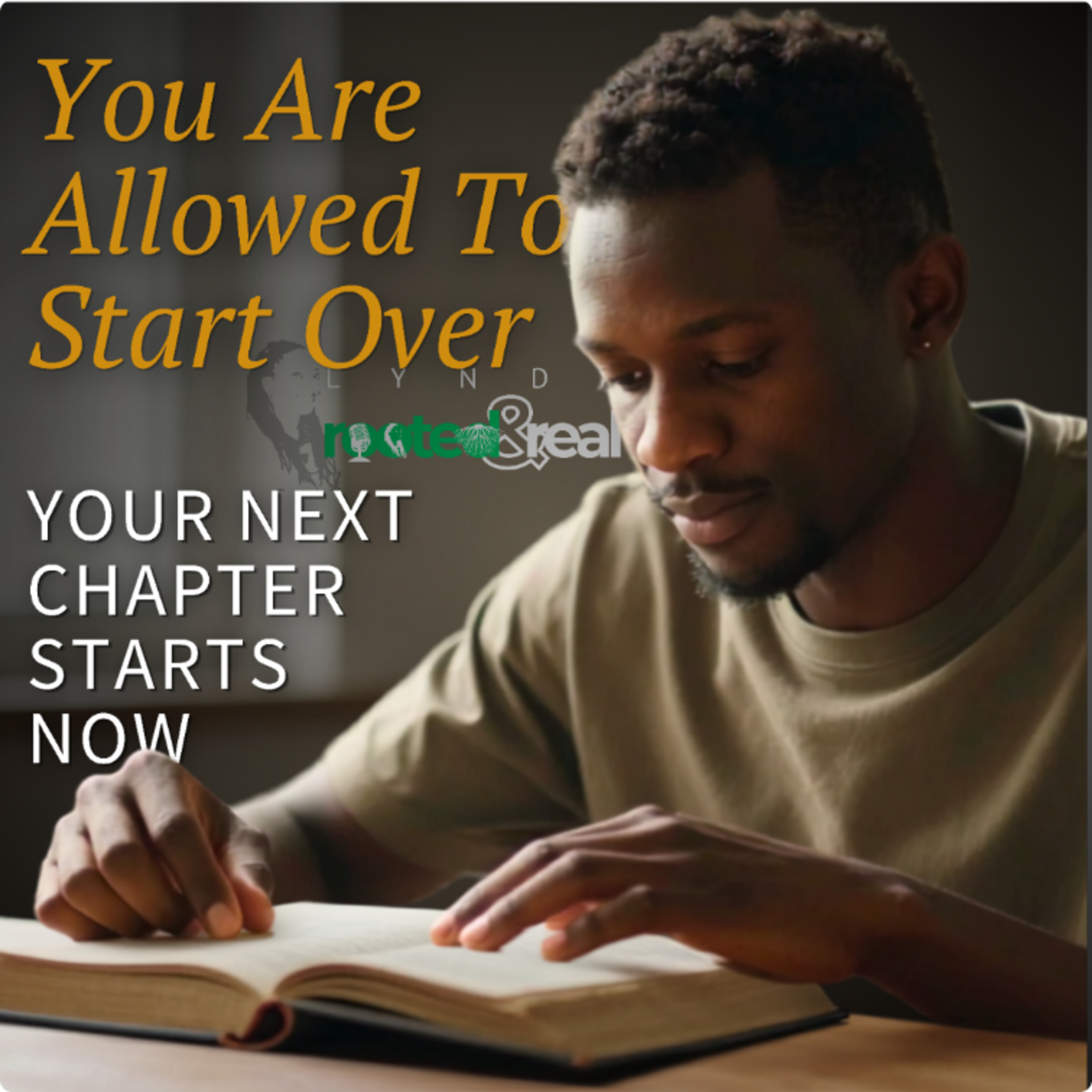 You're Allowed To Start Over: Your Next Chapter Starts Now