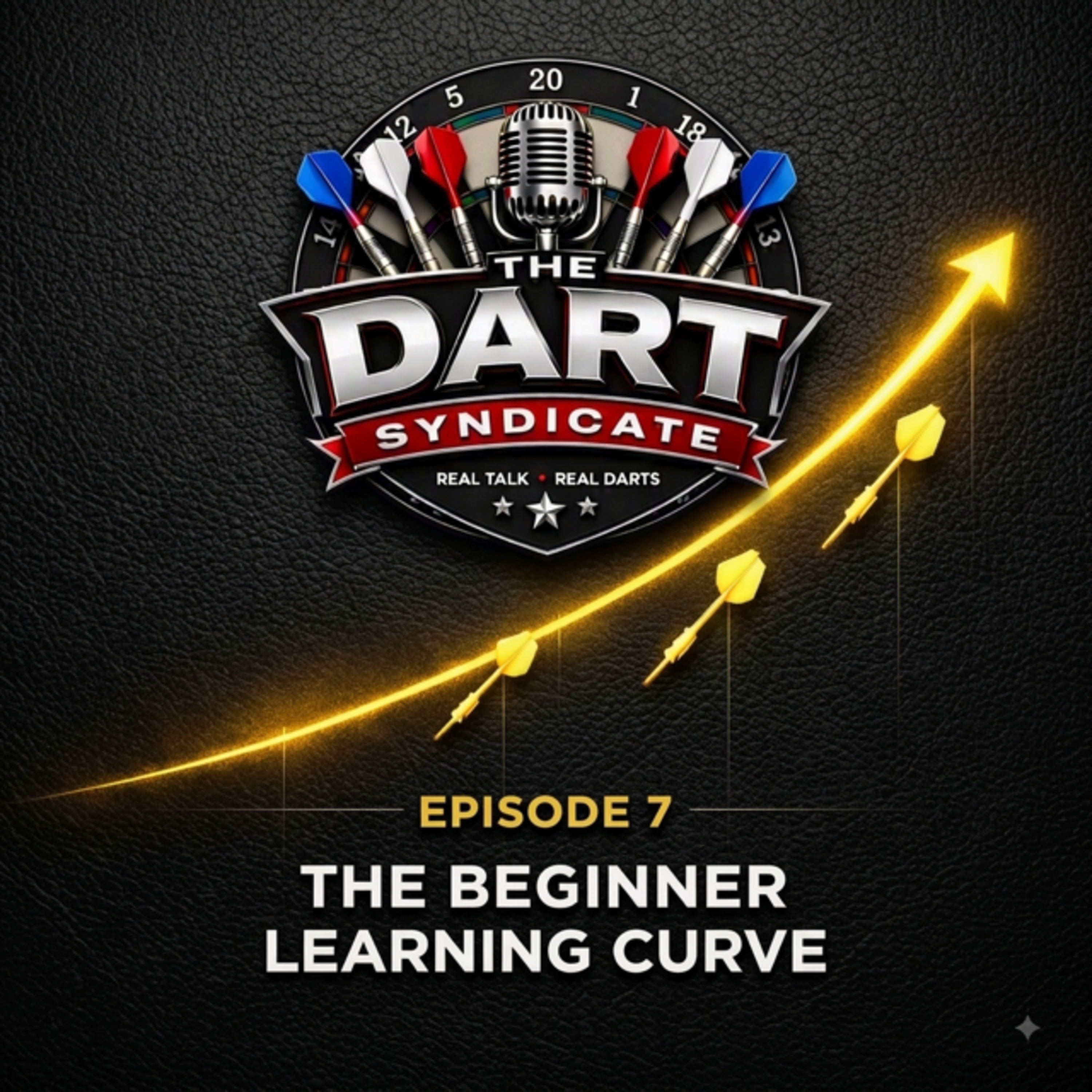 The Beginner Darts Learning Curve  episode artwork