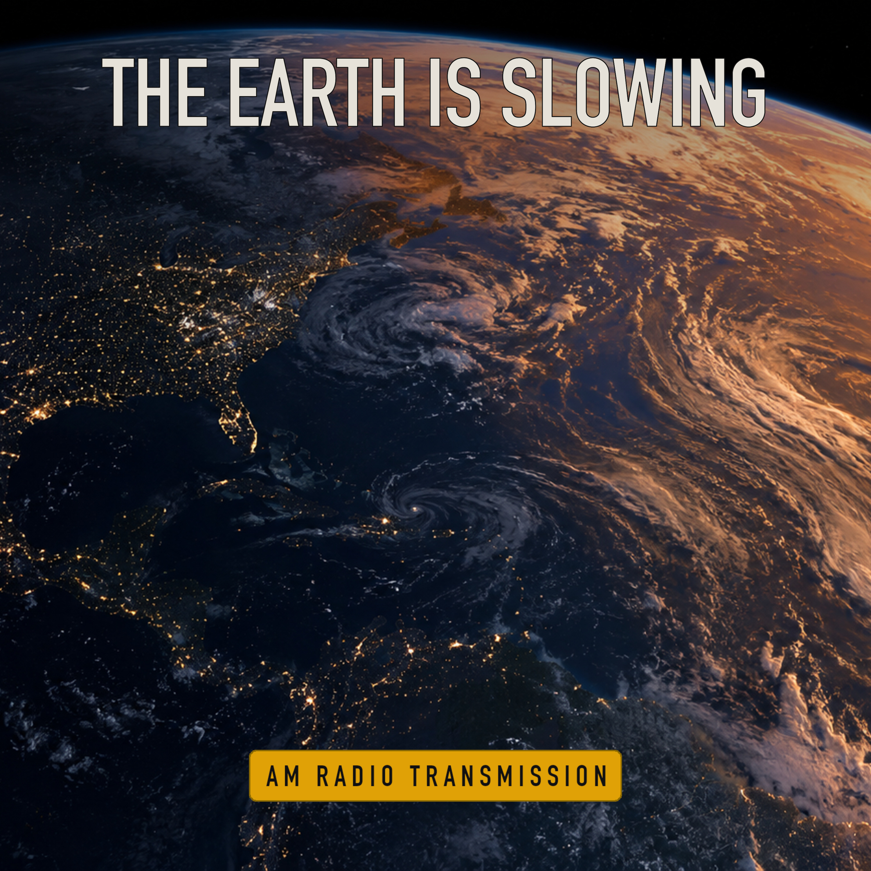 The Earth's Rotation Is Slowing episode artwork