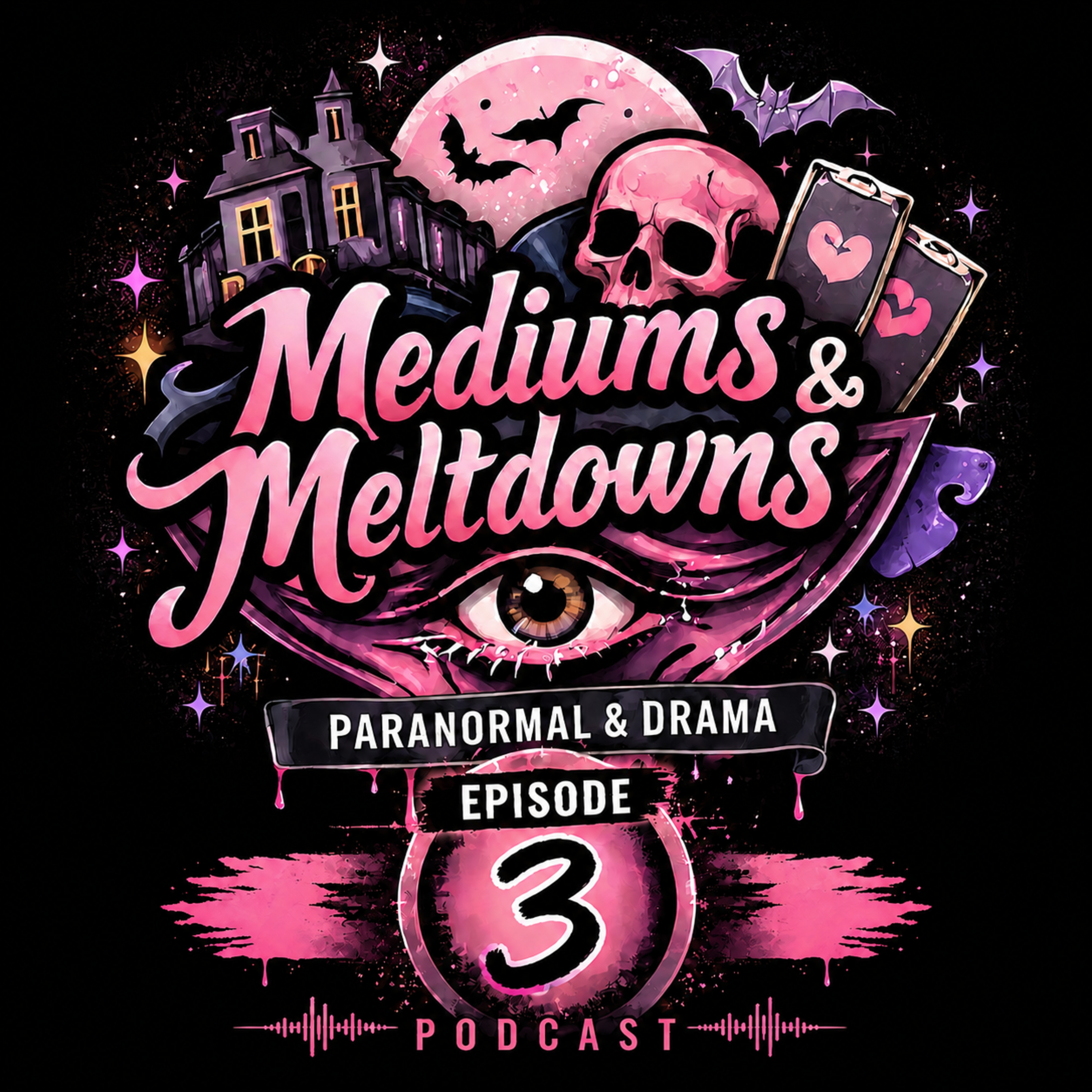 Mediums & Meltdowns - Season 1 - Episode 3 episode artwork