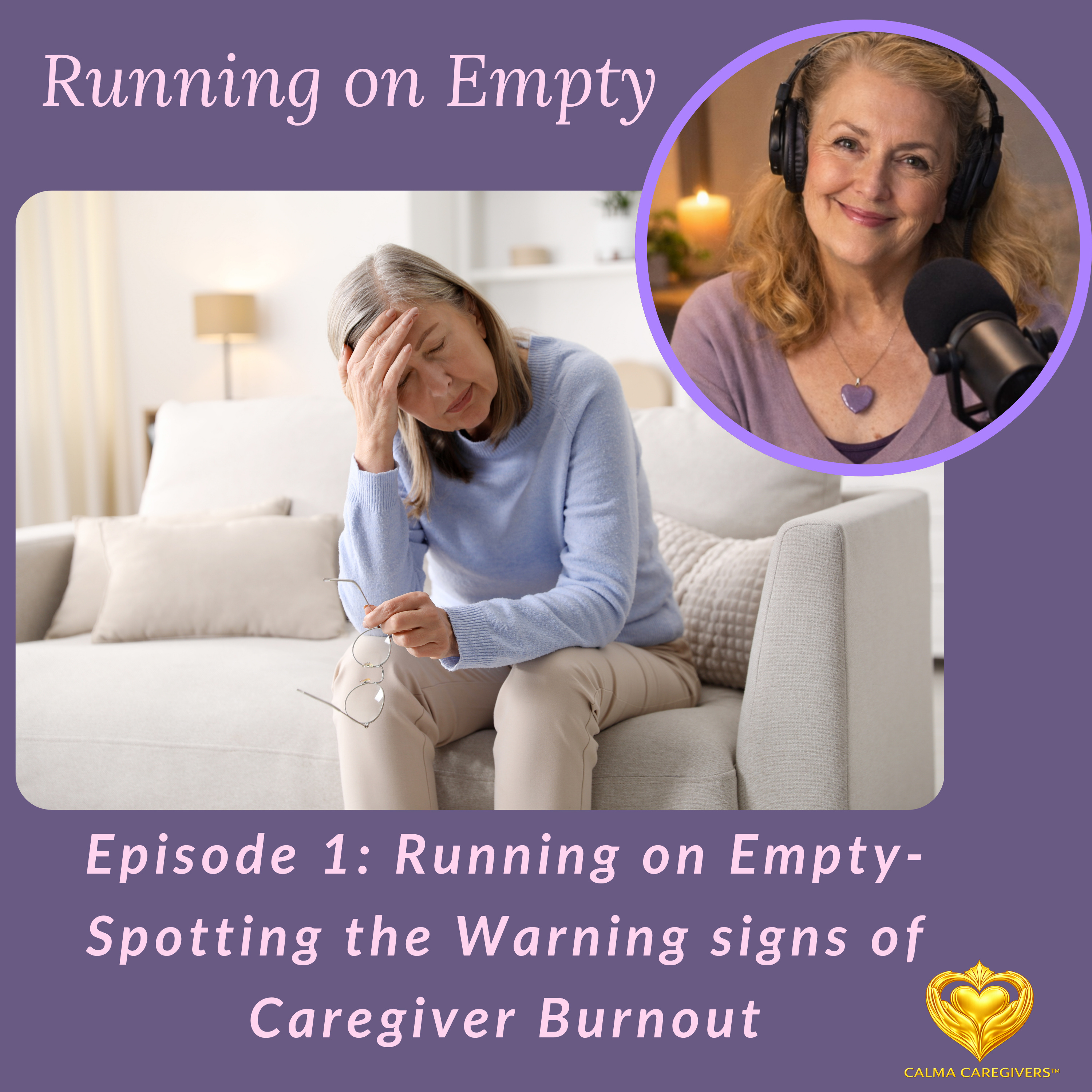 Running on Empty-Spotting the Signs of Caregiver Burnout episode artwork