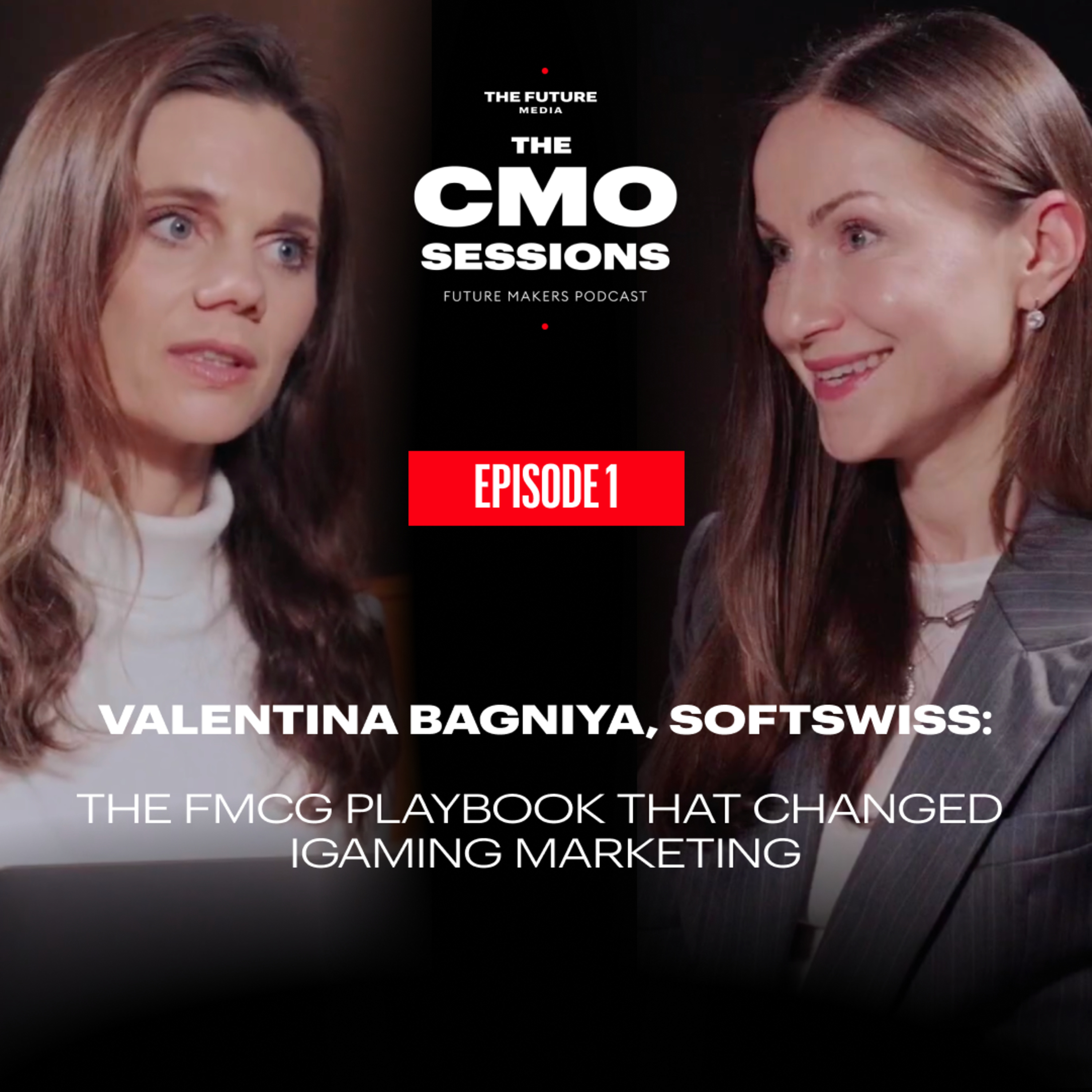 The CMO Sessions: The FMCG Playbook That Changed iGaming Marketing I Valentina Bagniya