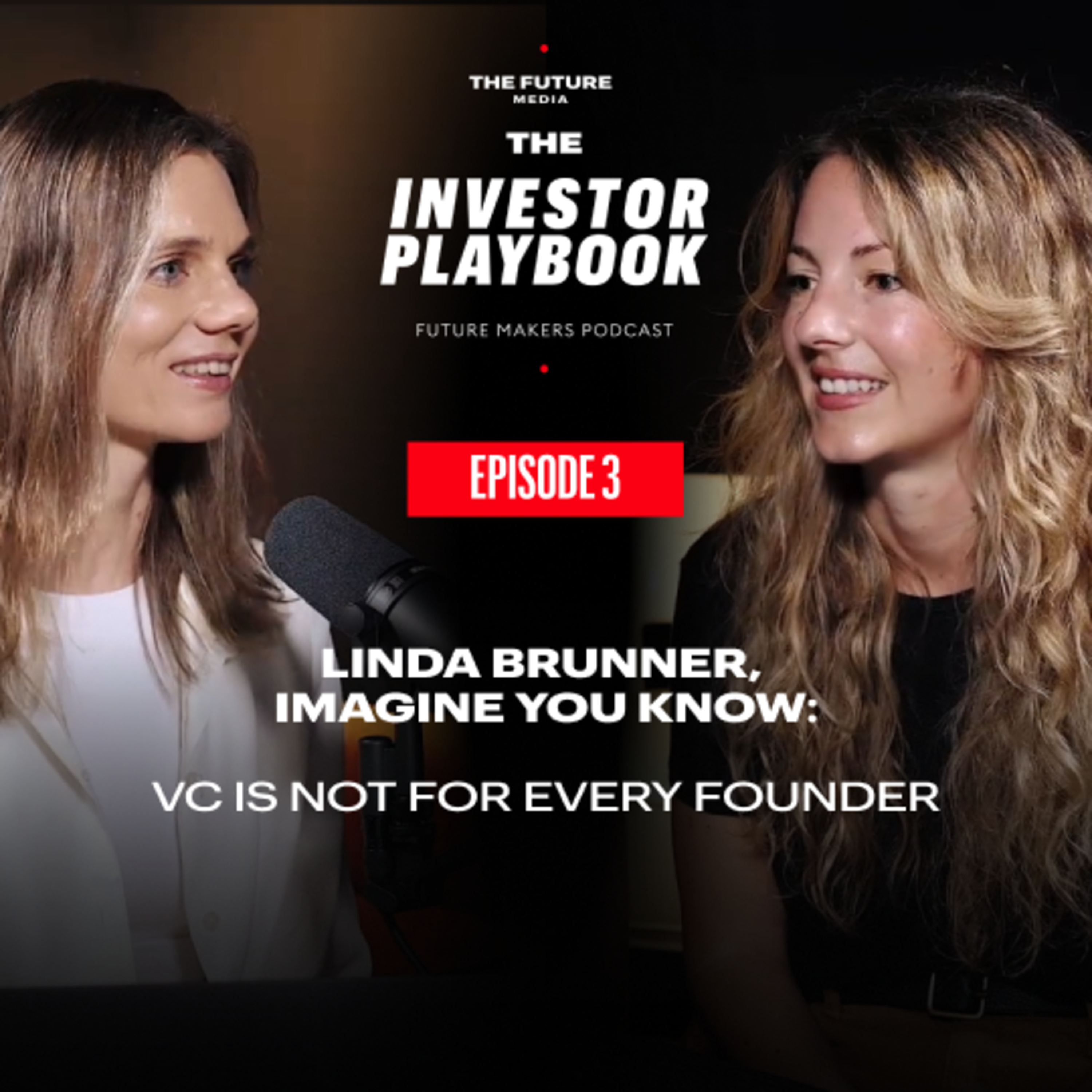 The Investor Playbook: VC Is Not For Every Founder I Linda Brunner