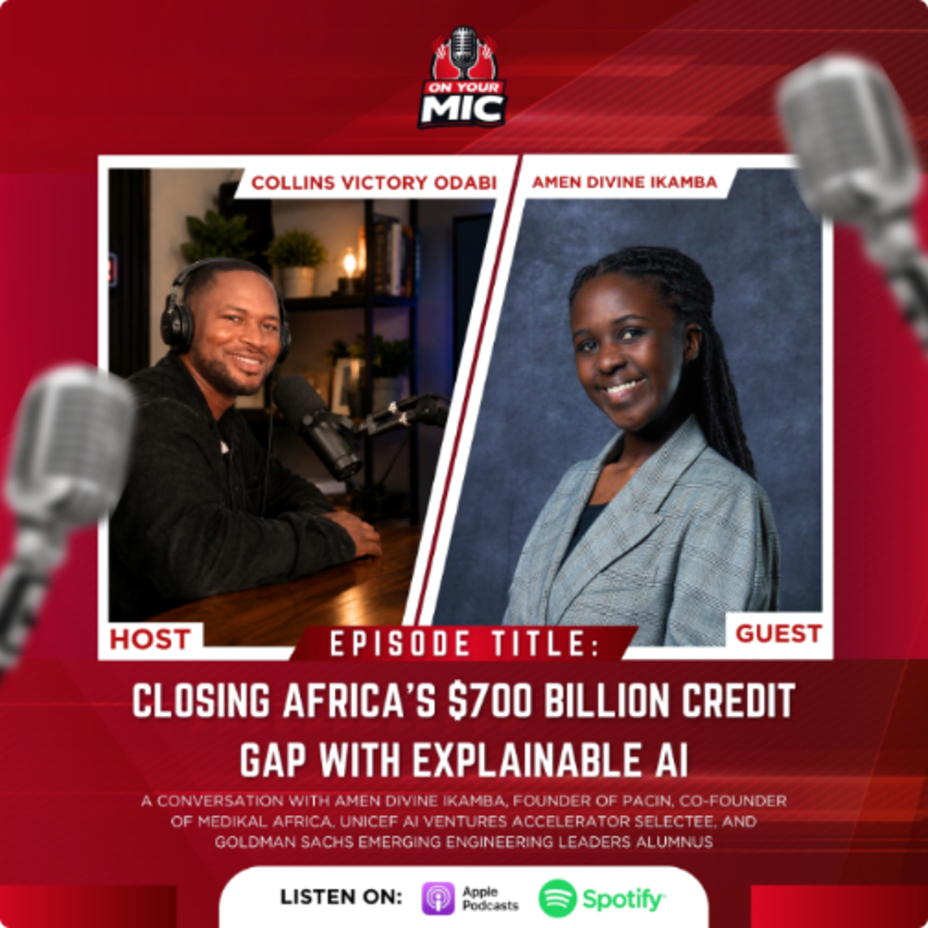 Closing Africa's $700 Billion Credit Gap With Explainable AI — Amen Divine Ikamba episode artwork