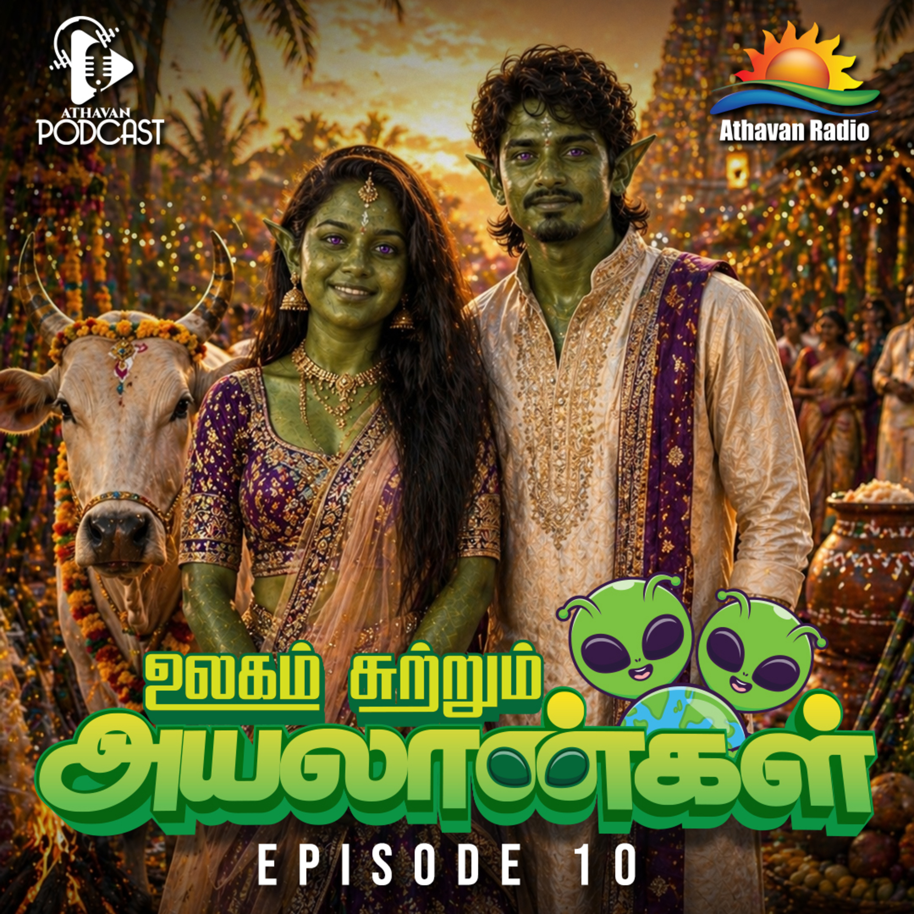 ULAGAI SUTRUM AYALAANKAL | EPI 10 episode artwork
