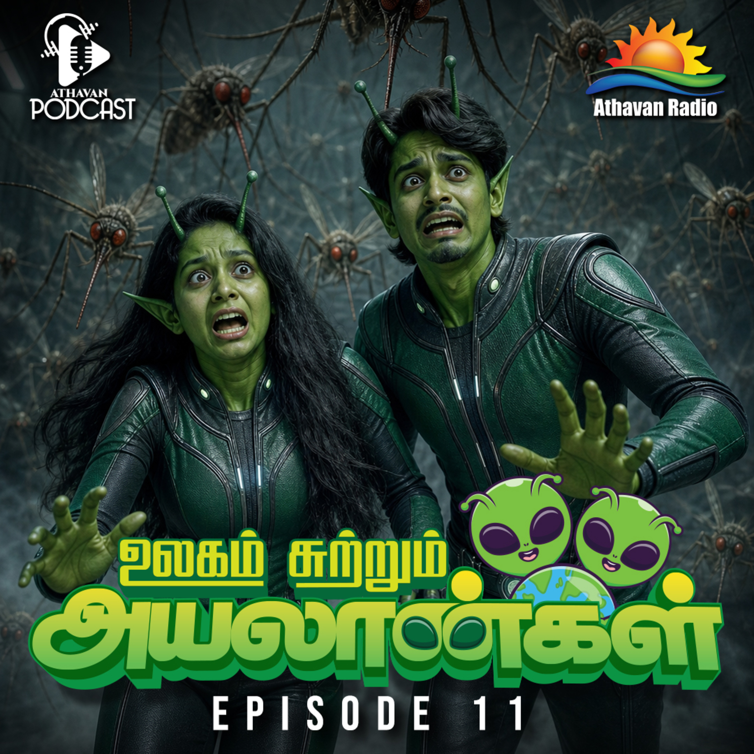 ULAGAI SUTRUM AYALAANKAL | EPI 11 episode artwork