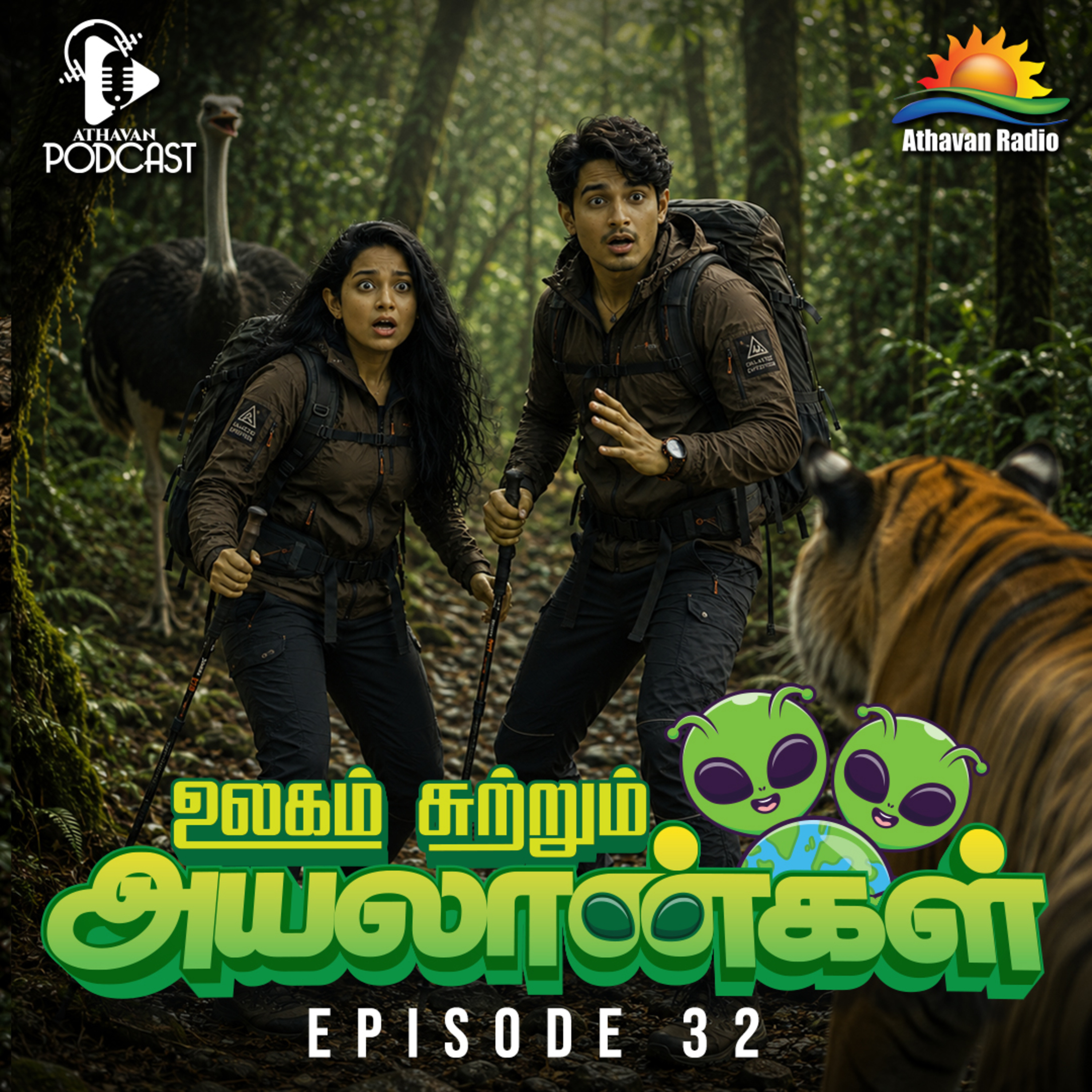 ULAGAI SUTRUM AYALAANKAL | EPI 32 episode artwork