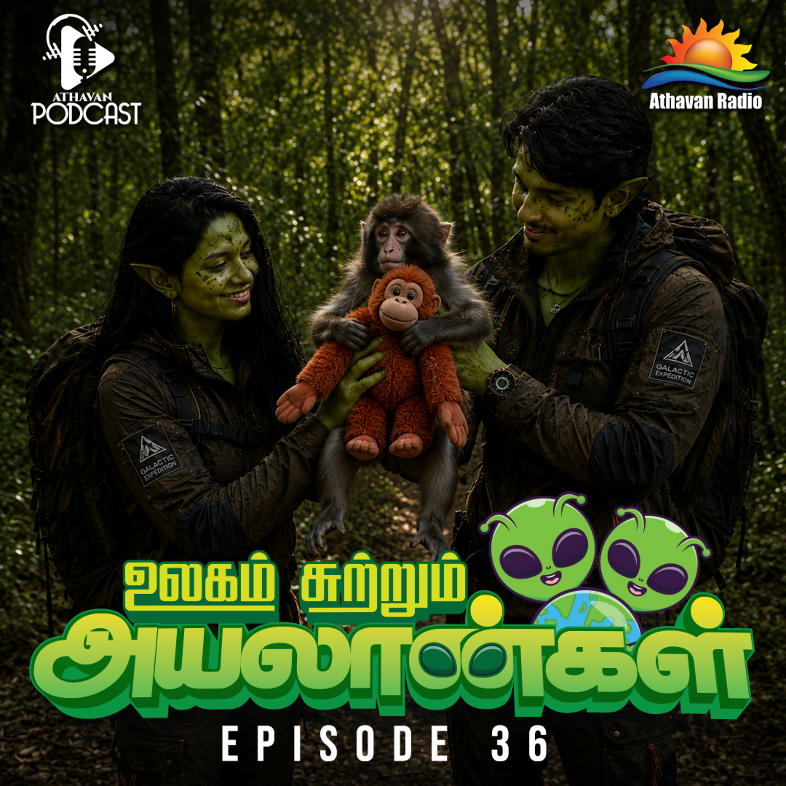 ULAGAI SUTRUM AYALAANKAL | EPI 36 episode artwork