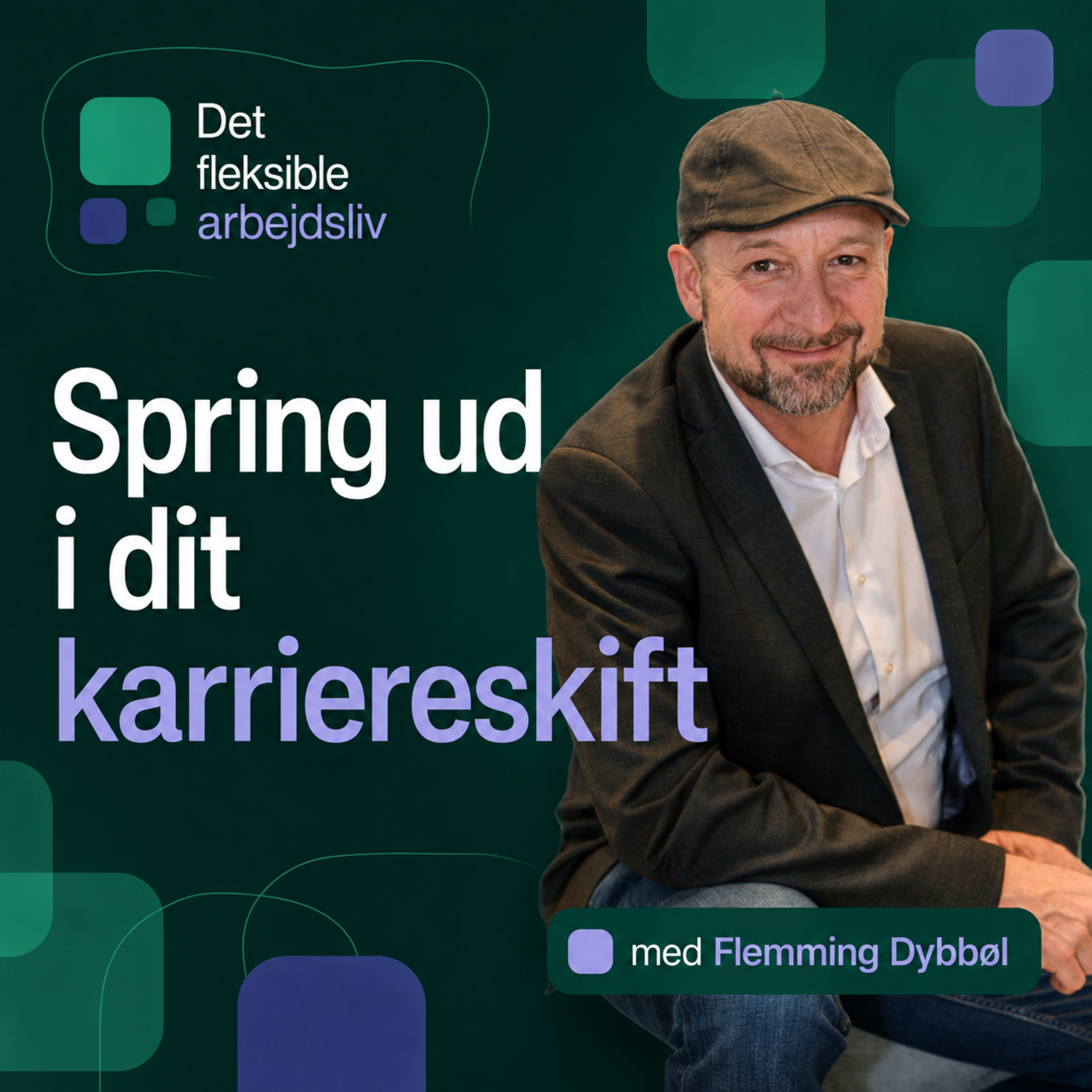 Spring ud i dit karriereskift - med Flemming Dybbøl 