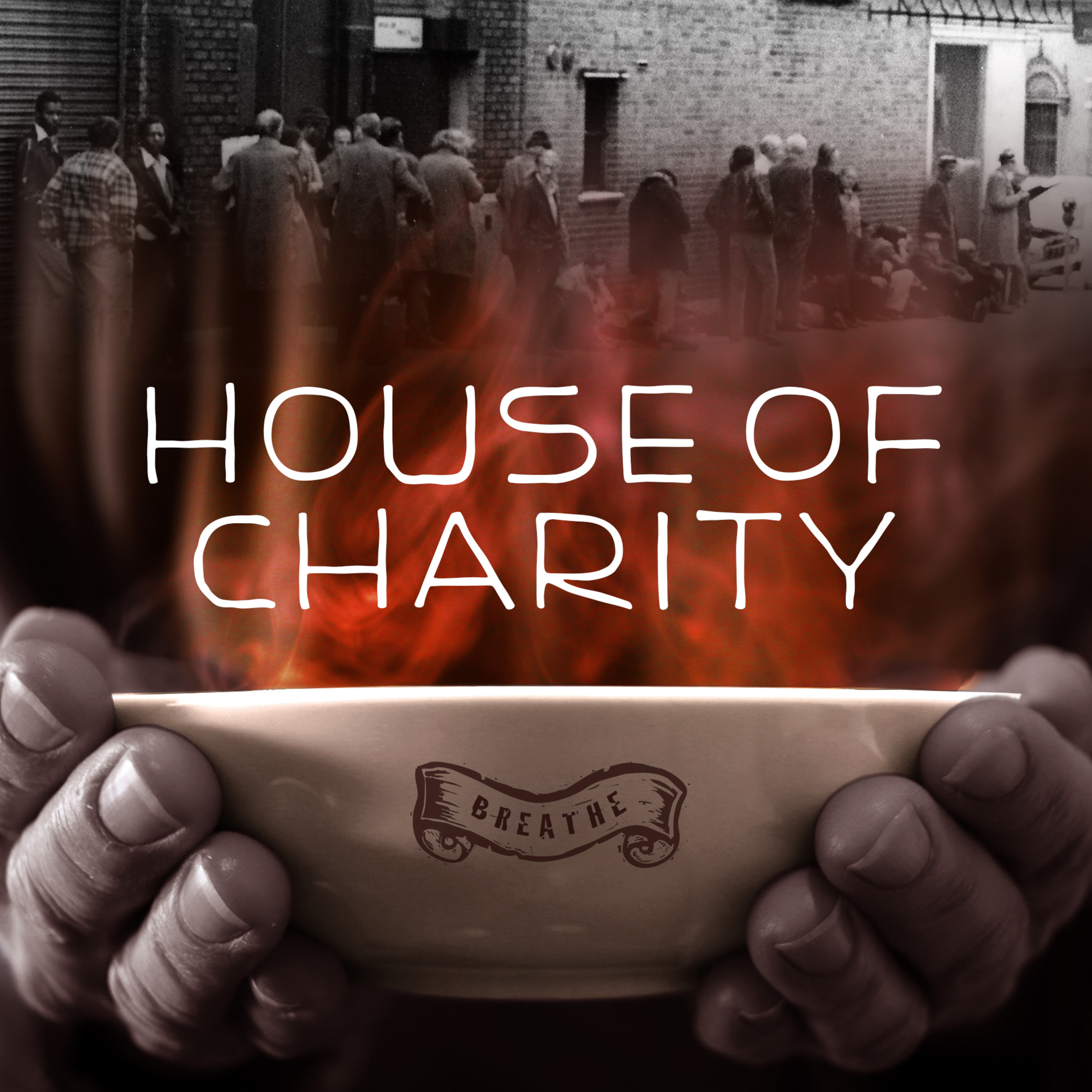 Episode 1 - The House Of Charity. episode artwork