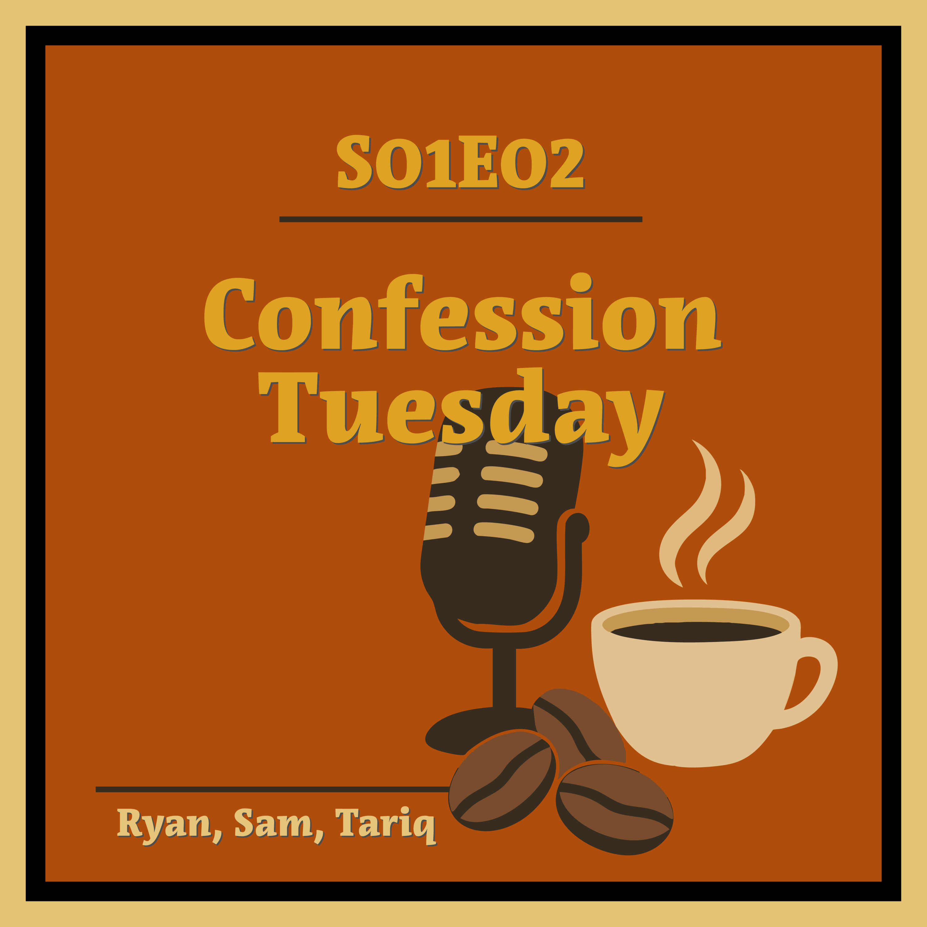 Confession Tuesday ep01 episode artwork