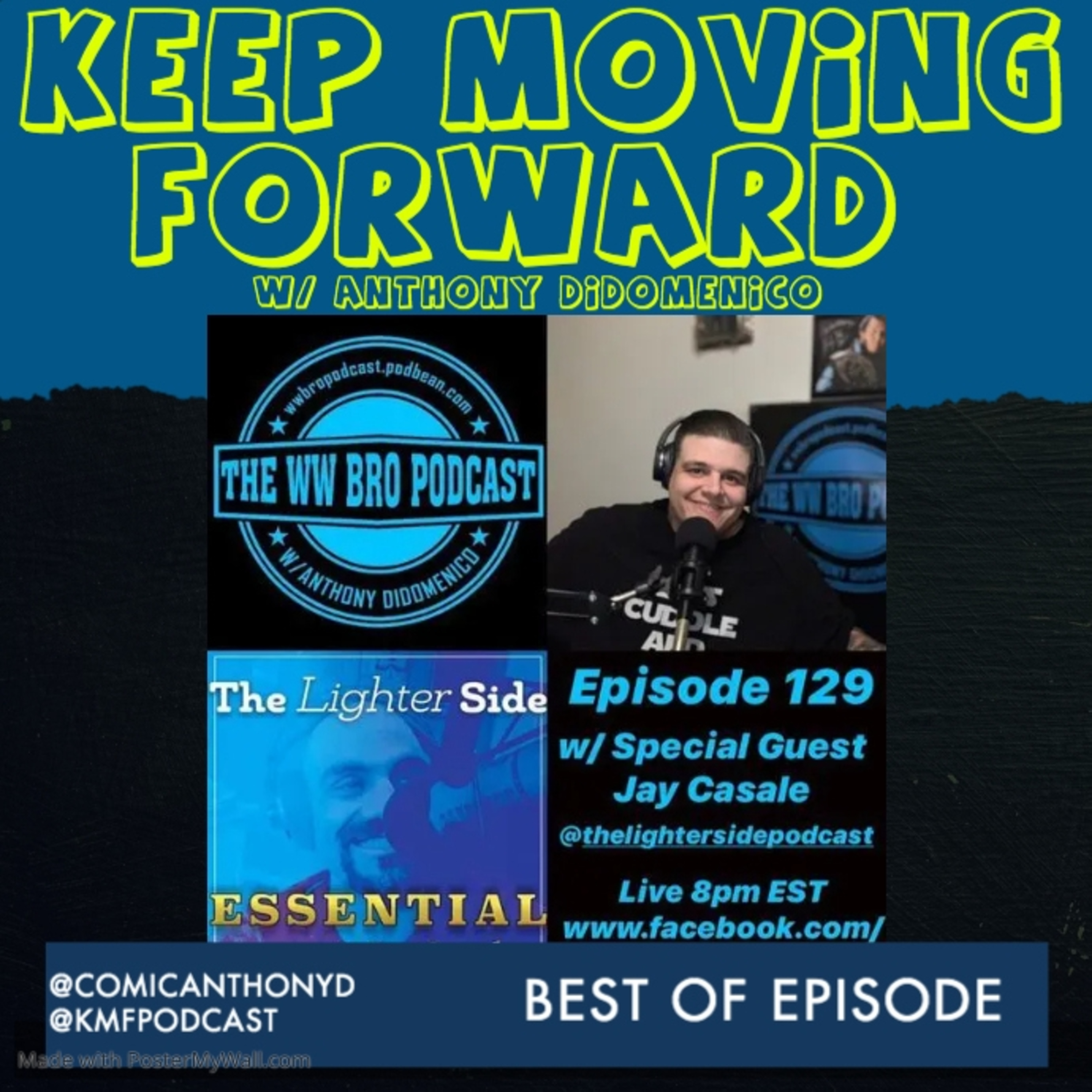 Keep Moving Forward w/ Anthony DiDomenico