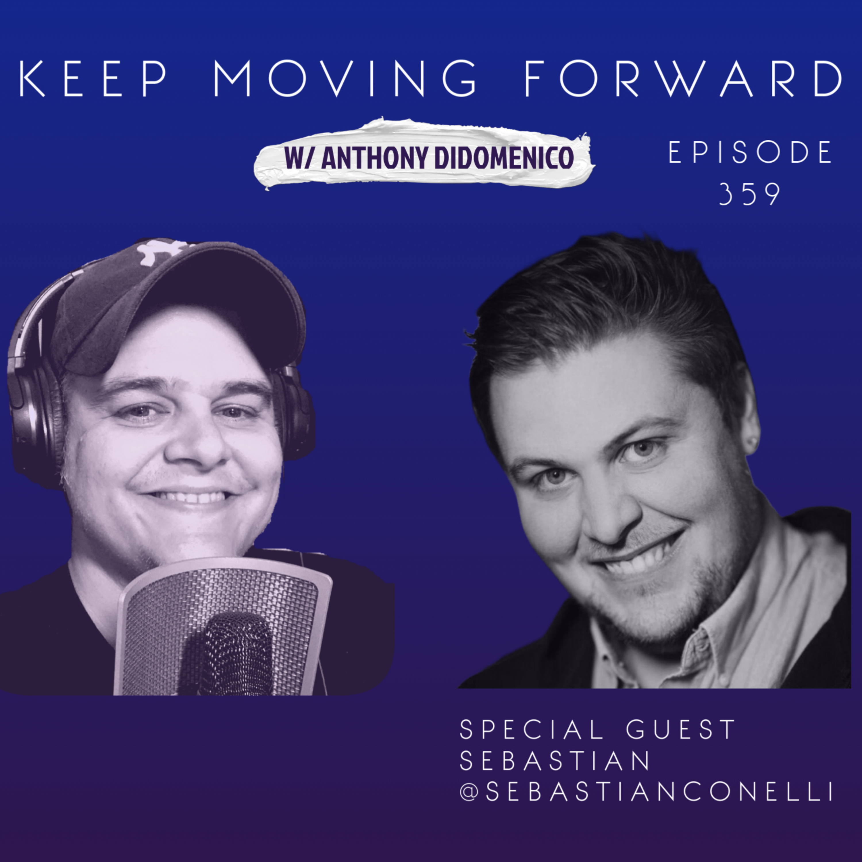 Keep Moving Forward w/ Anthony DiDomenico