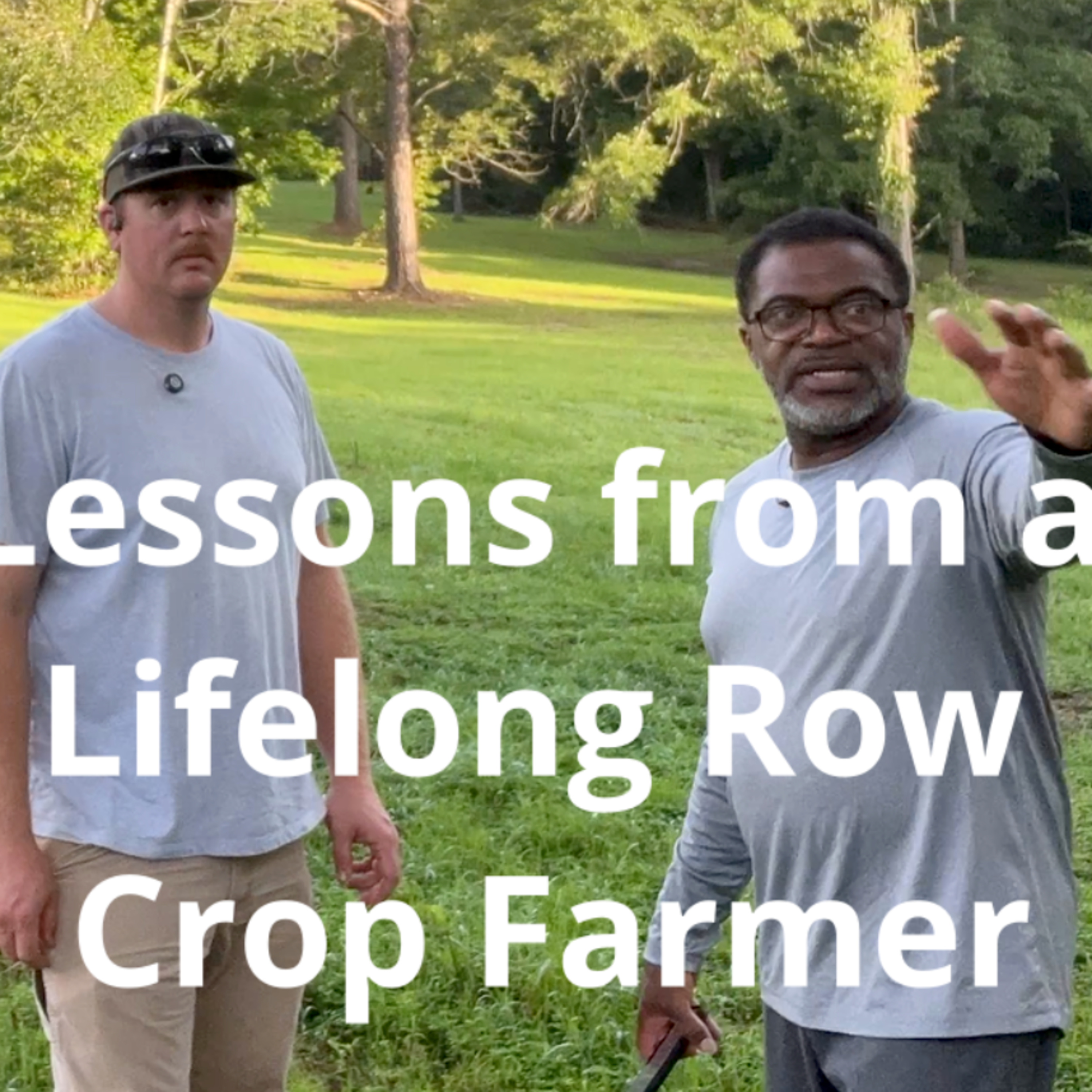 Lessons from a Lifelong Row Cropper  episode artwork