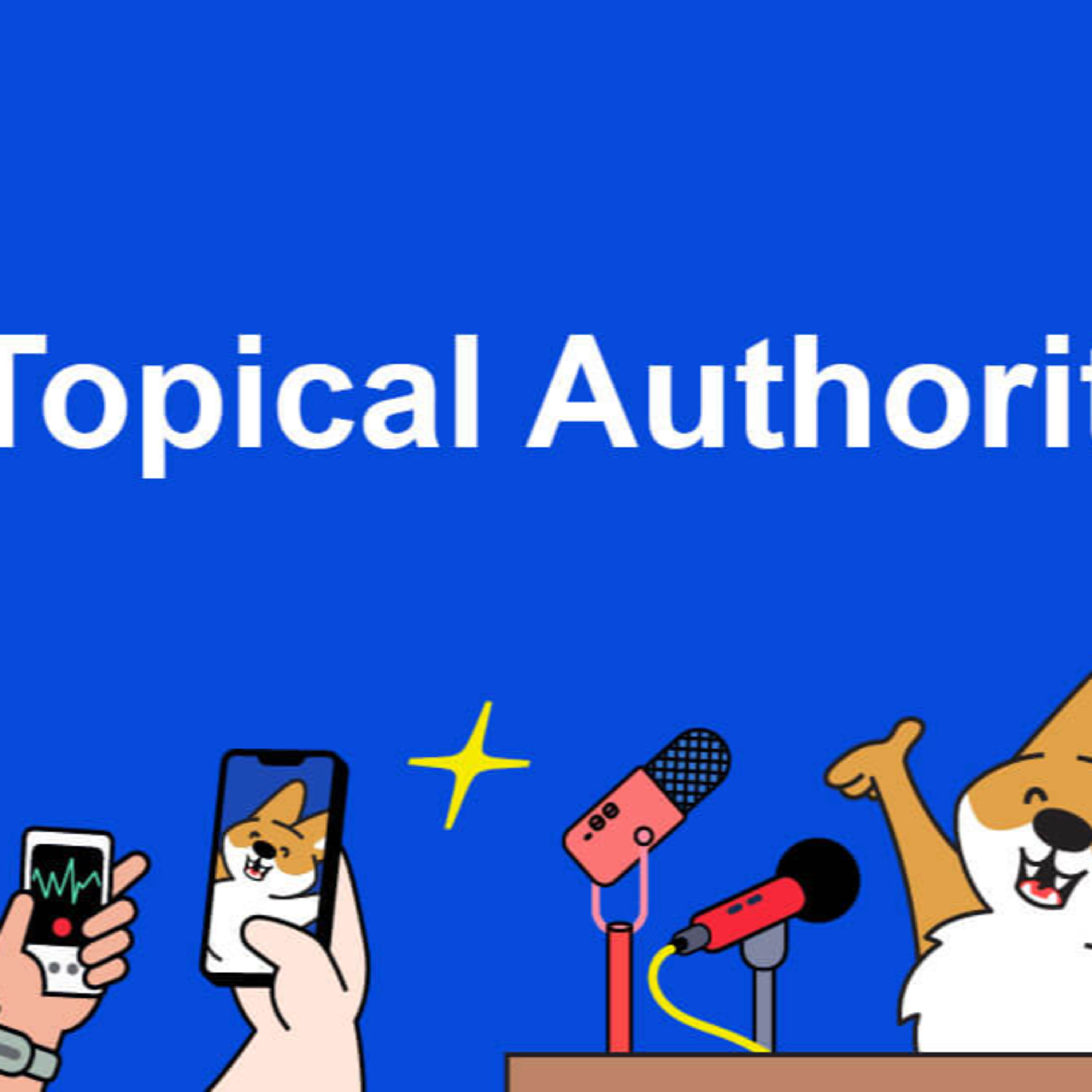 Chiến lược xây dựng Topical Authority bền vững cho Website episode artwork