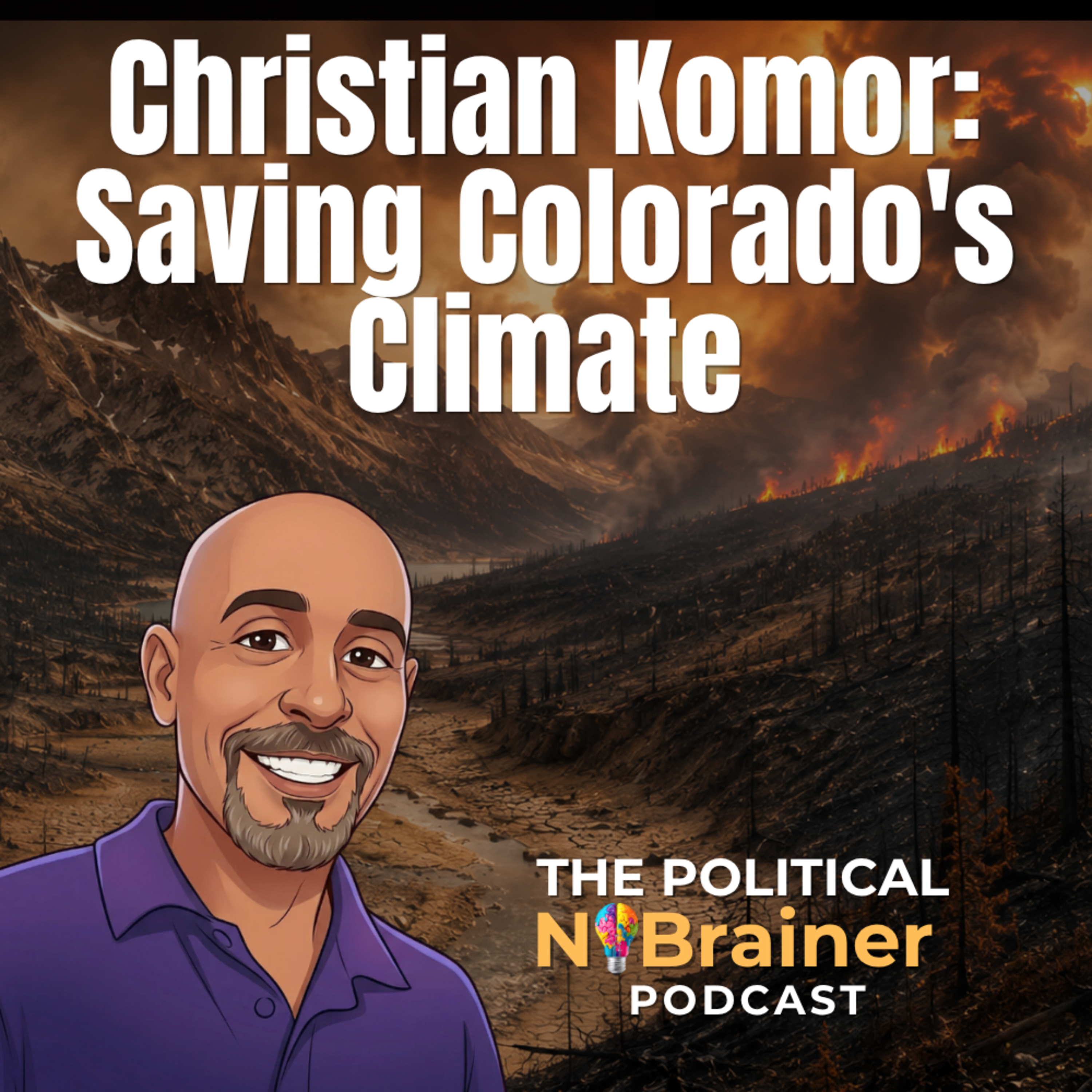 Christian Komor: Saving Colorado's Climate episode artwork