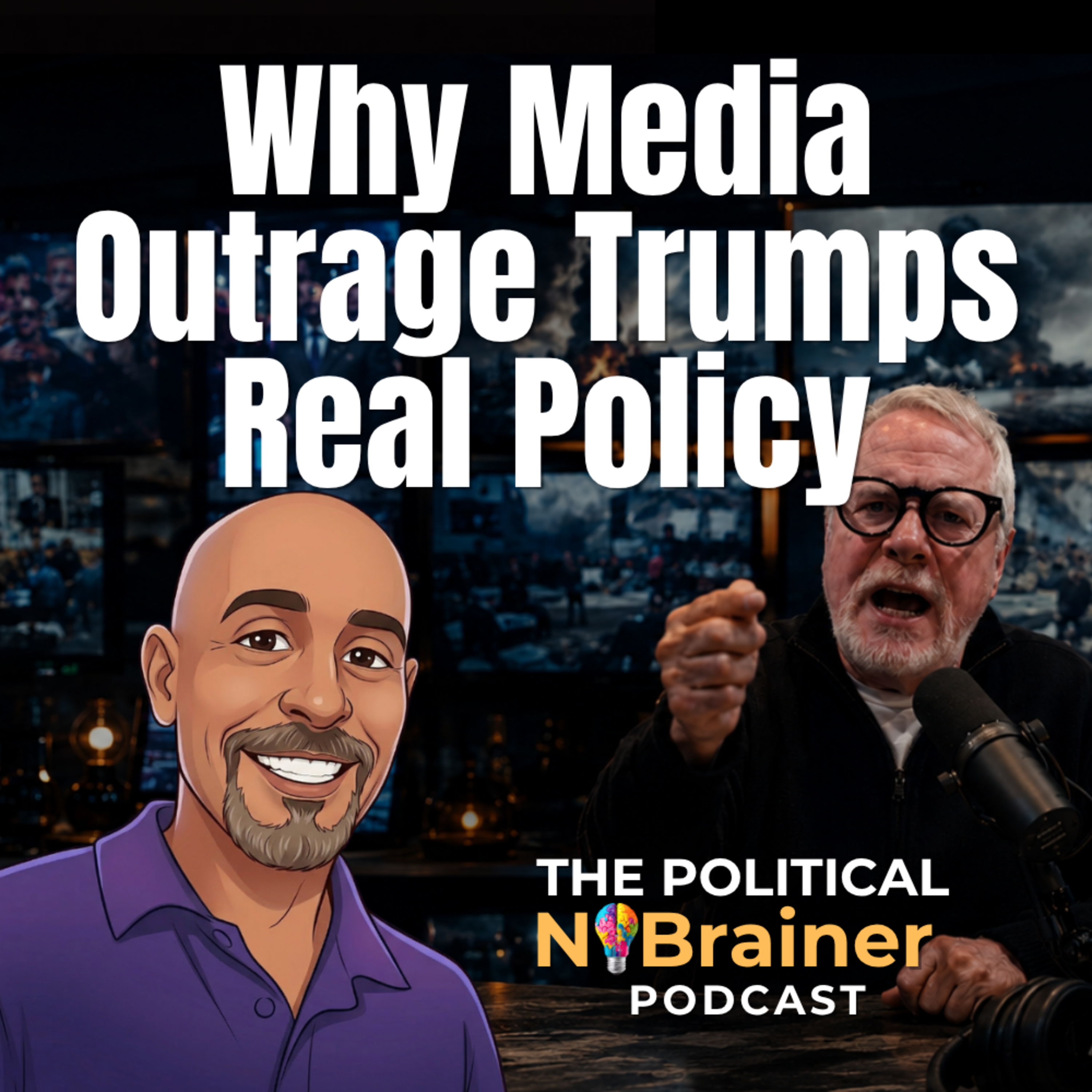 Why Media Outrage Trumps Real Policy episode artwork