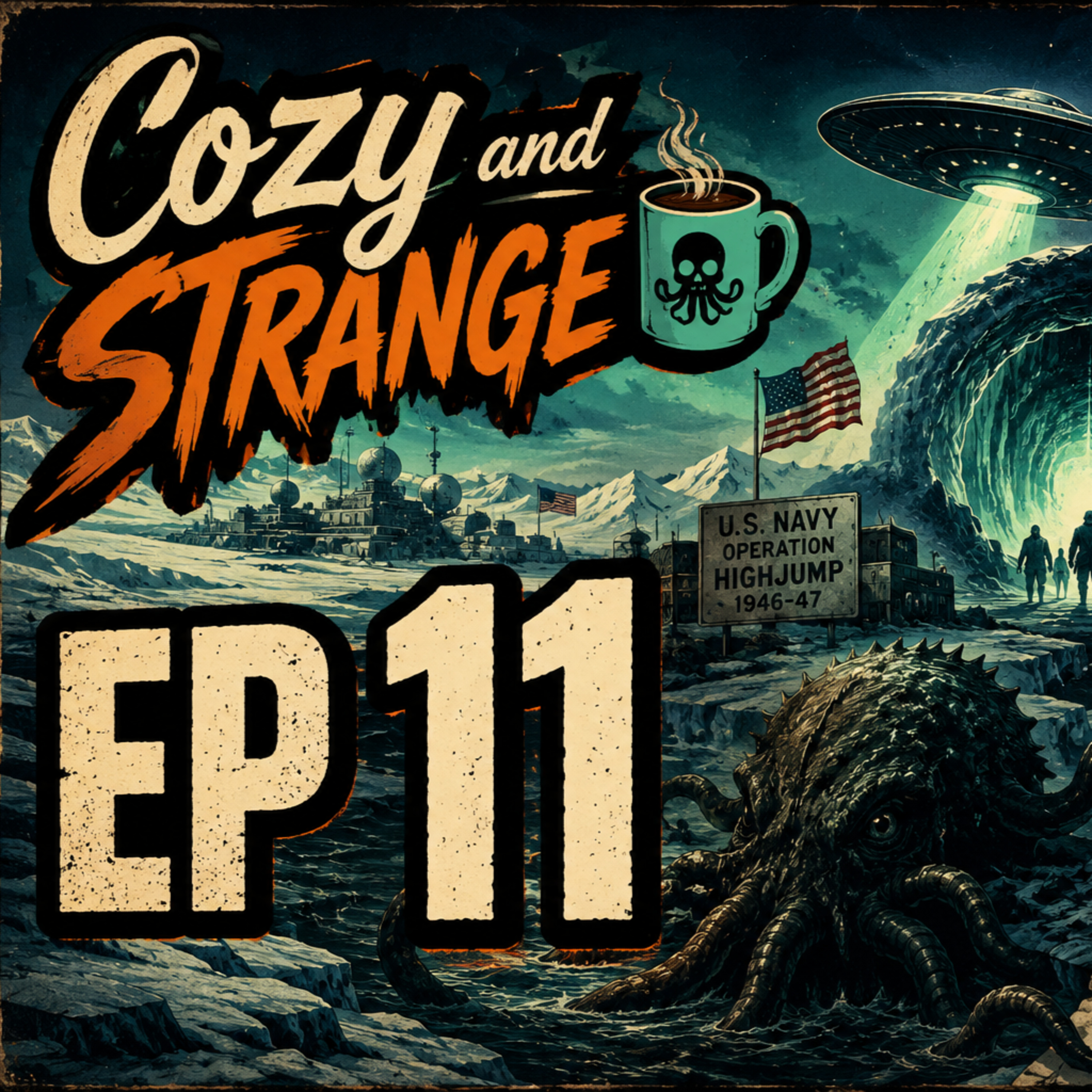 EP11: Antarctica Has Some Explaining to Do episode artwork