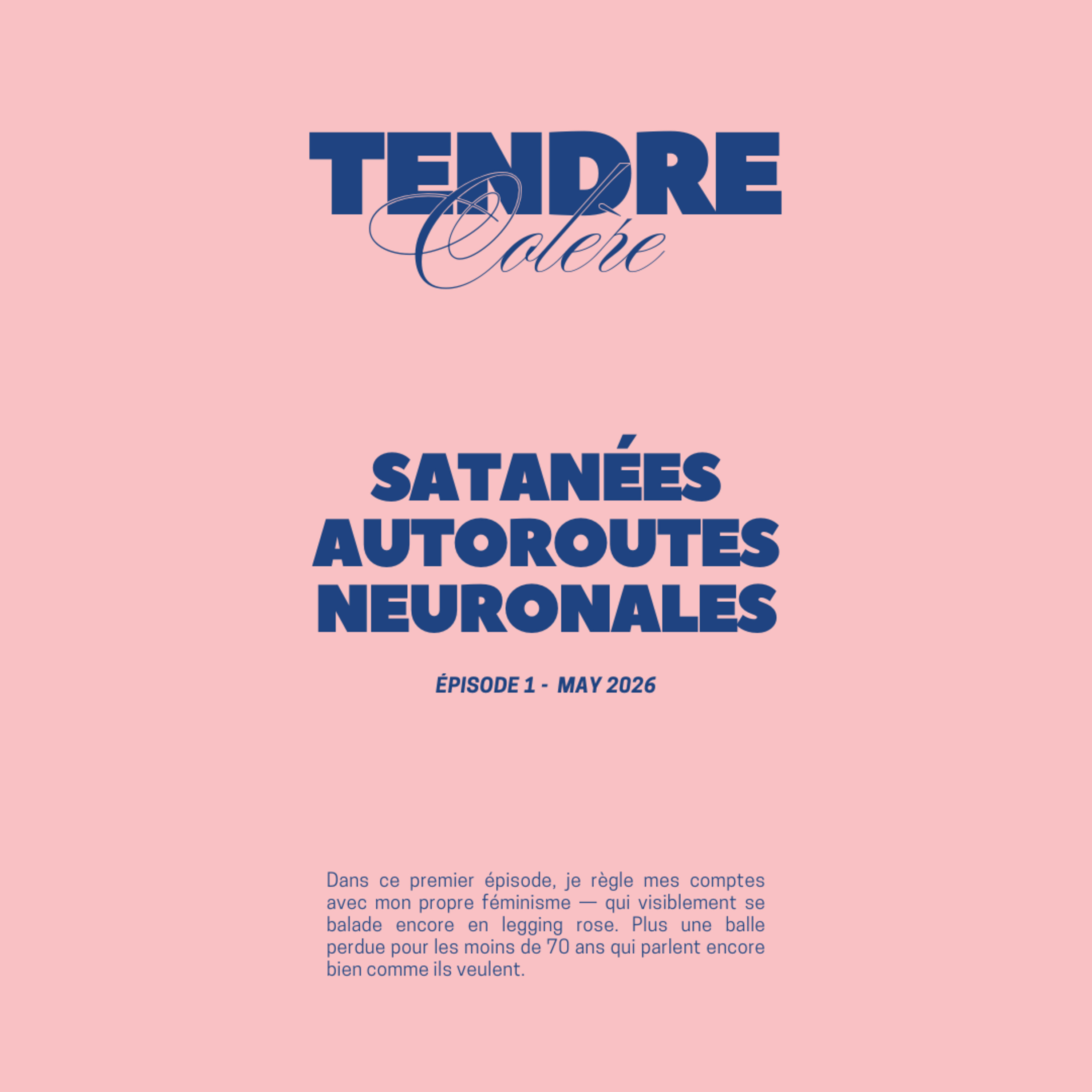 Satanées autoroutes neuronales episode artwork