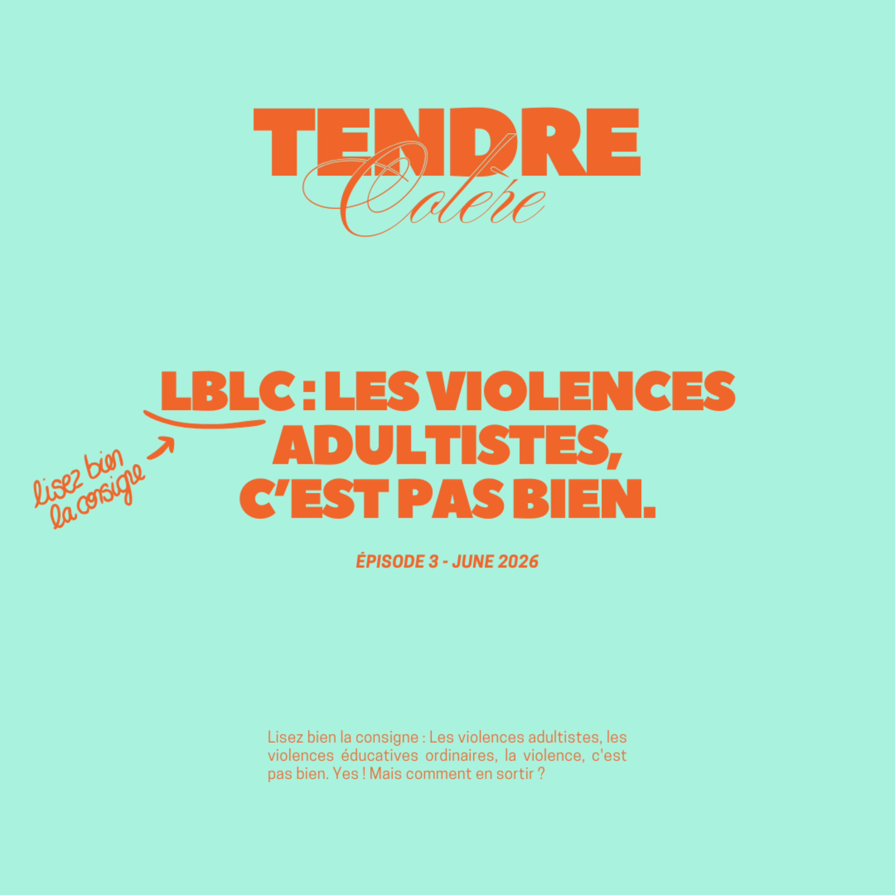 LBLC : les violences adultistes, c’est pas bien. episode artwork