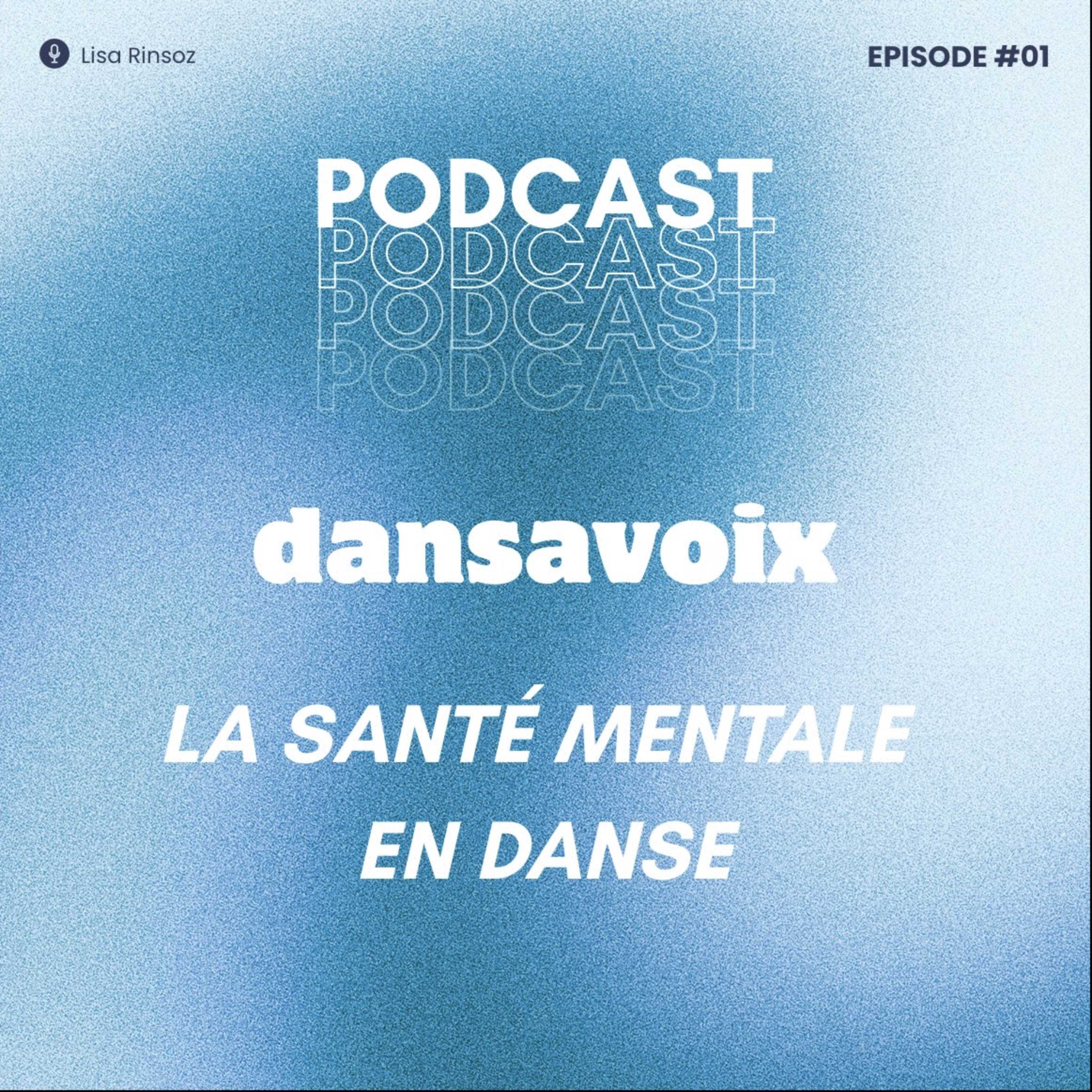 La santé mentale en danse  episode artwork