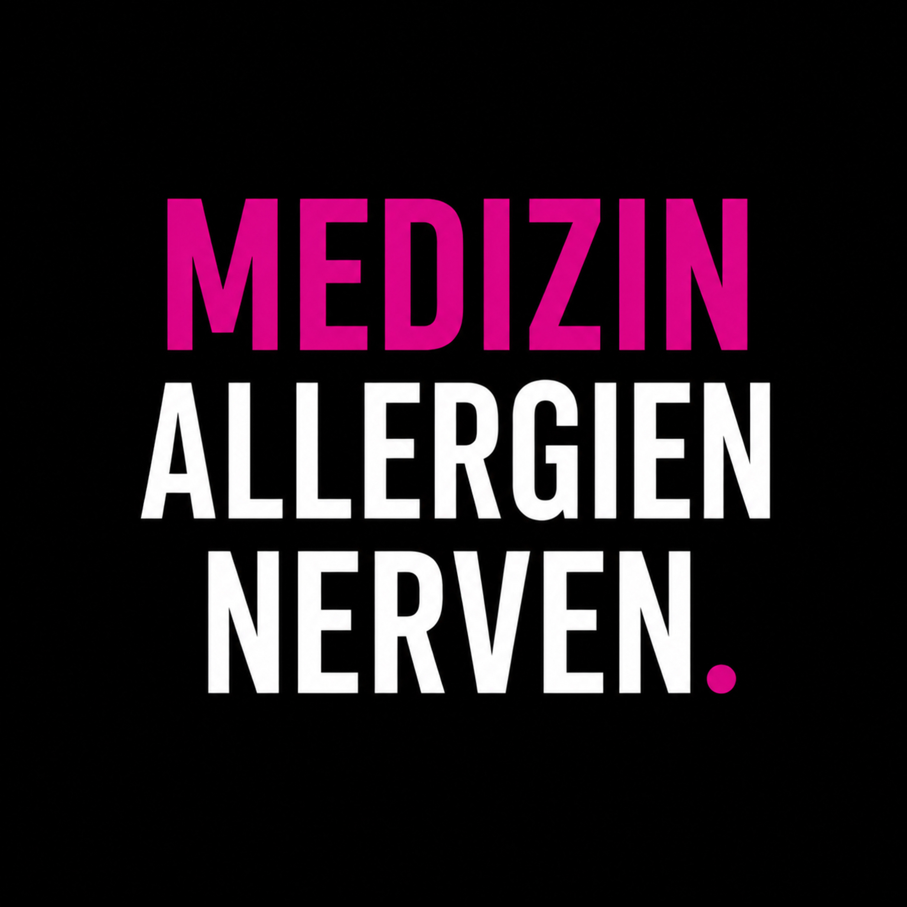 4. Allergien & Nerven. episode artwork