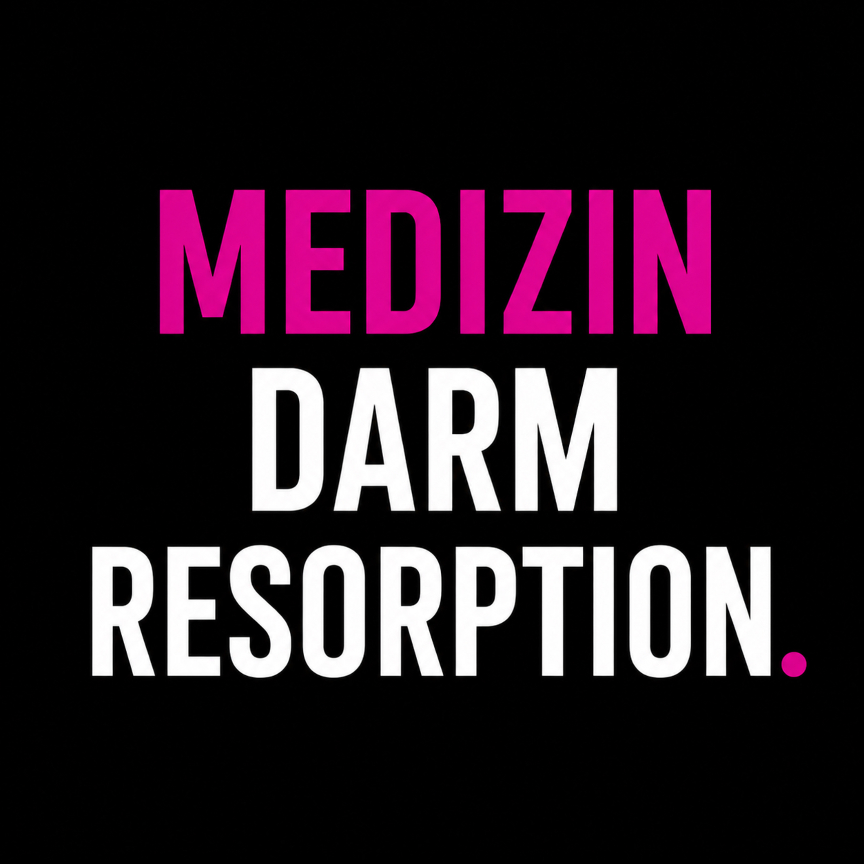 7. Darm & Resorption. episode artwork