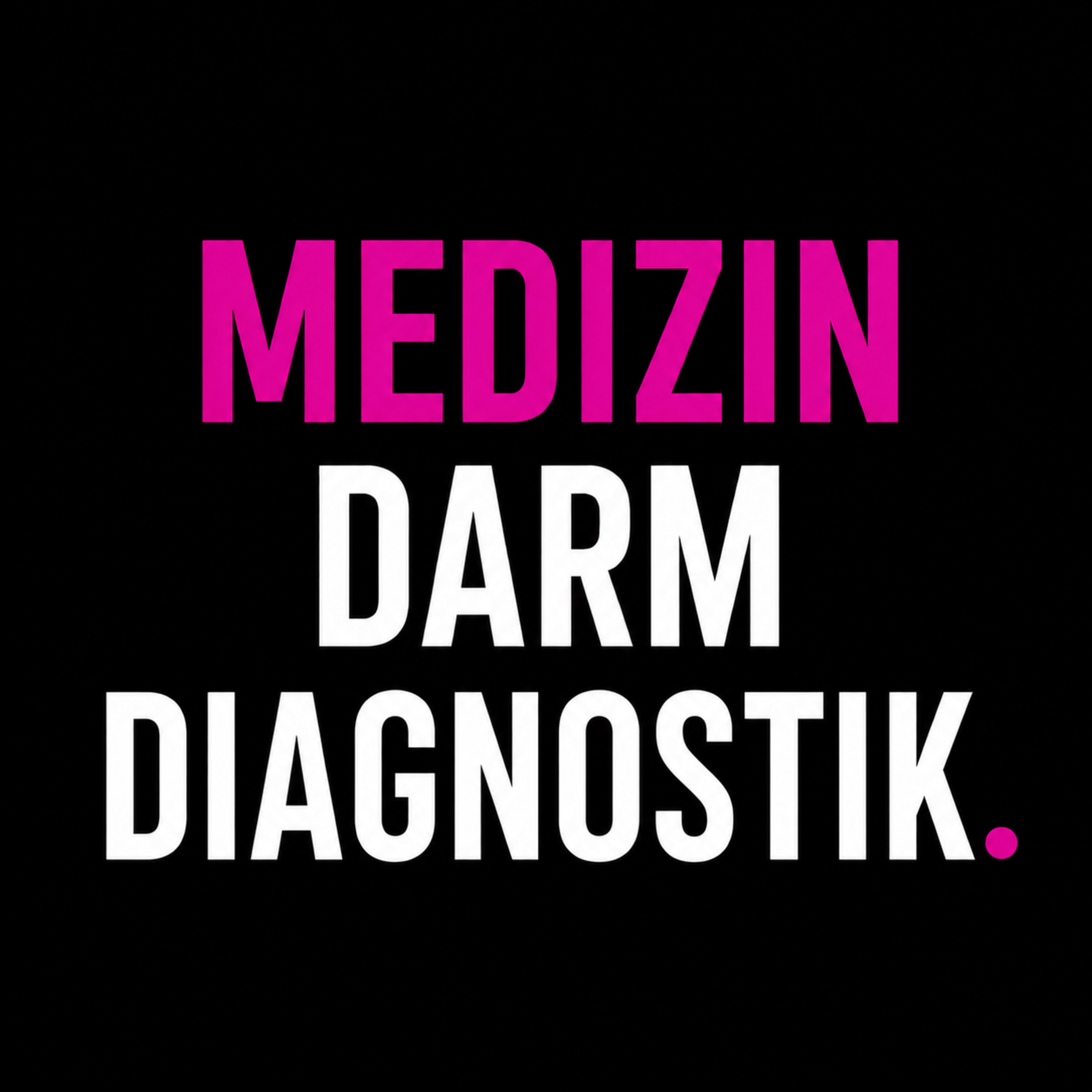 8. Darm & Diagnostik. episode artwork